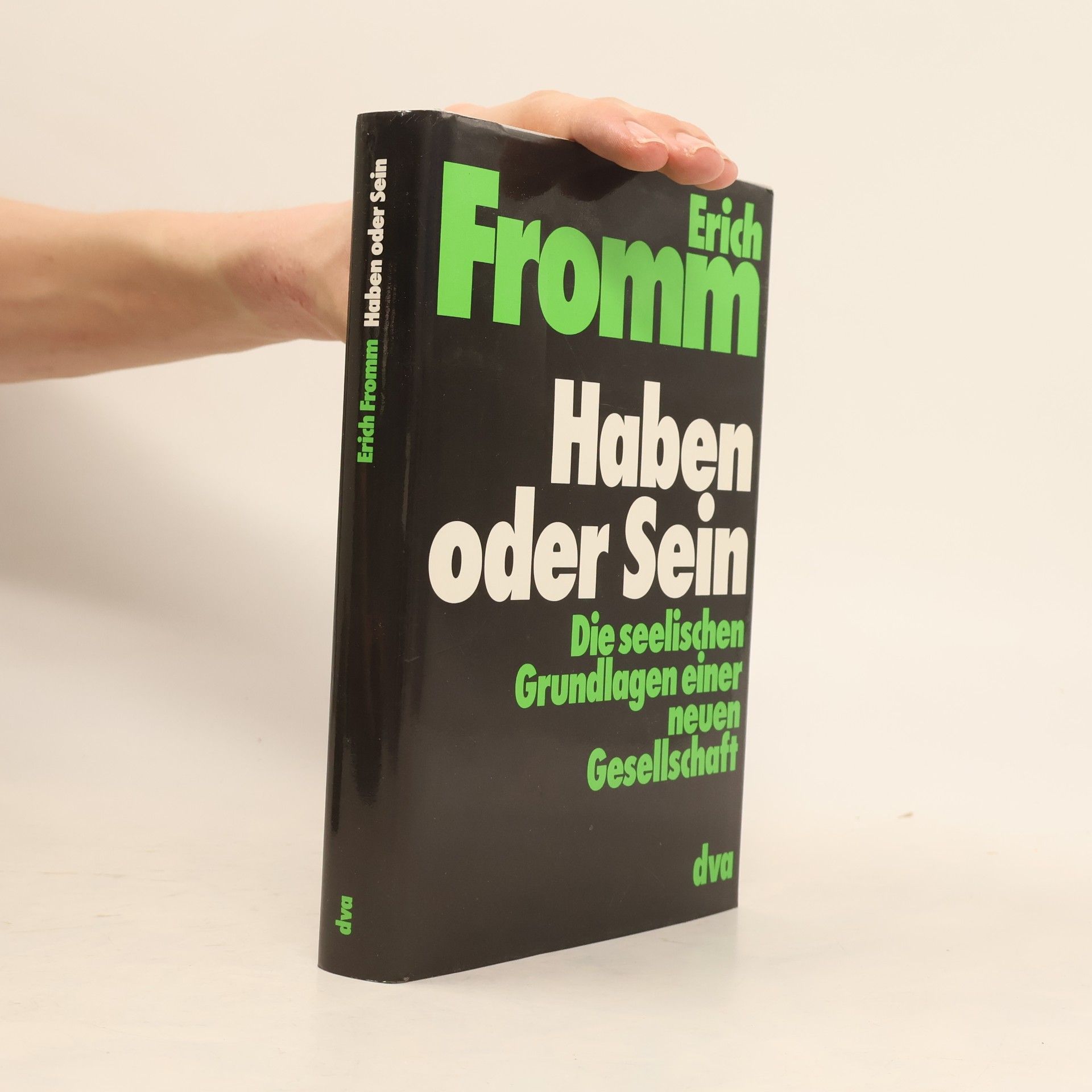 Erich Fromm Haben oder Sein