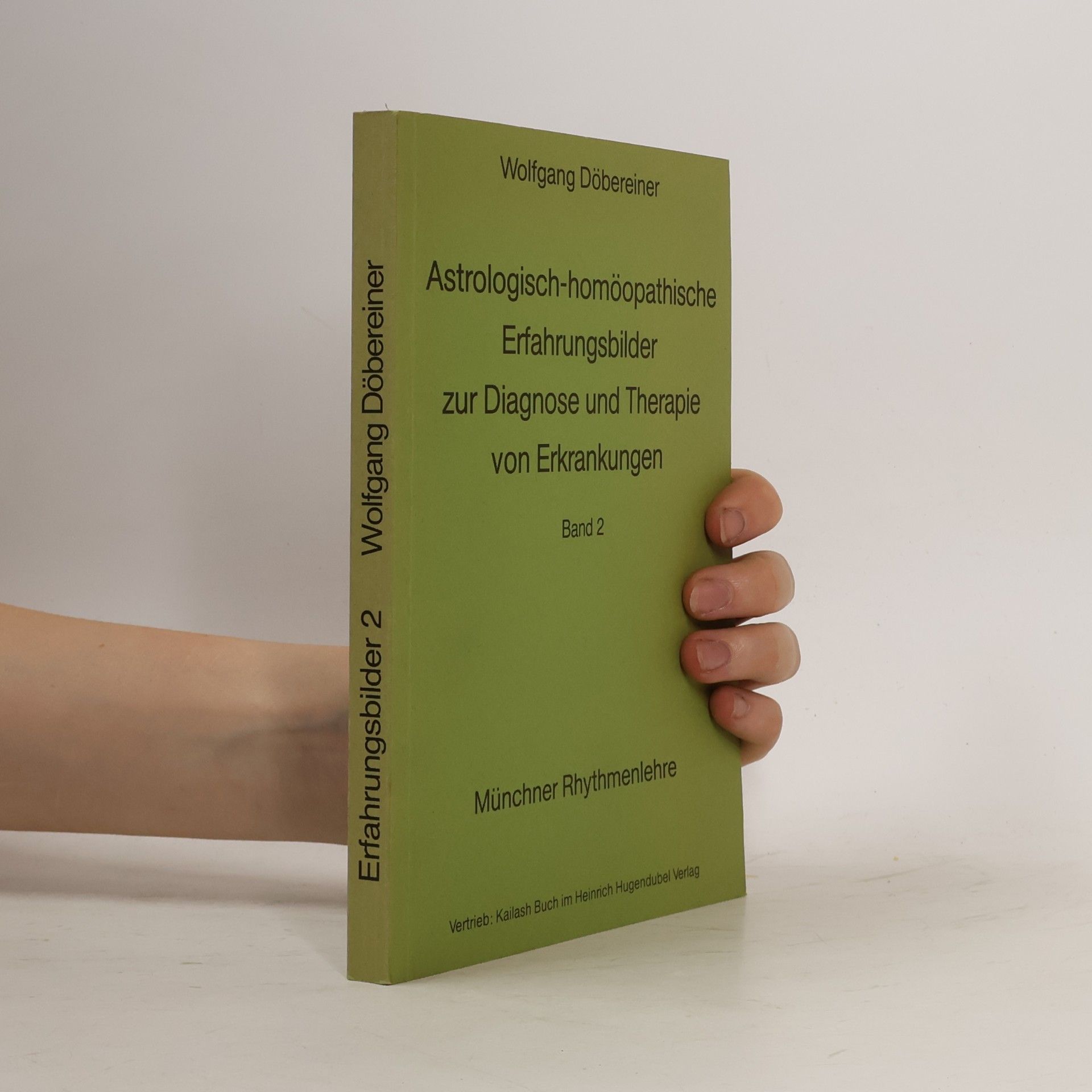 Wolfgang Döbereiner Astrologisch-homöopathische Erfahrungsbilder zur Diagnose und Therapie von Erkrankungen