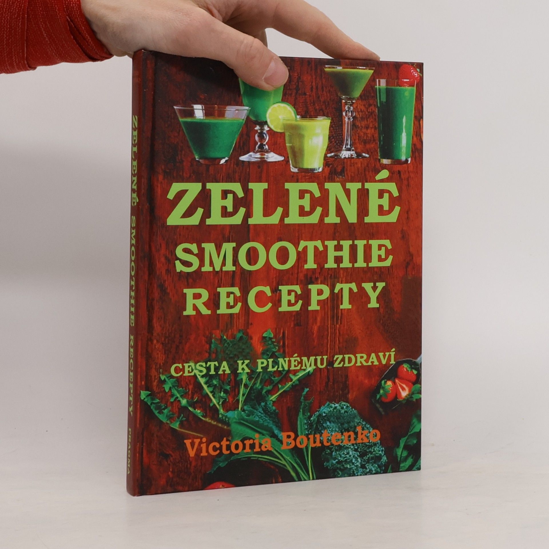 Zelené smoothie recepty. Cesta k plnému zdraví