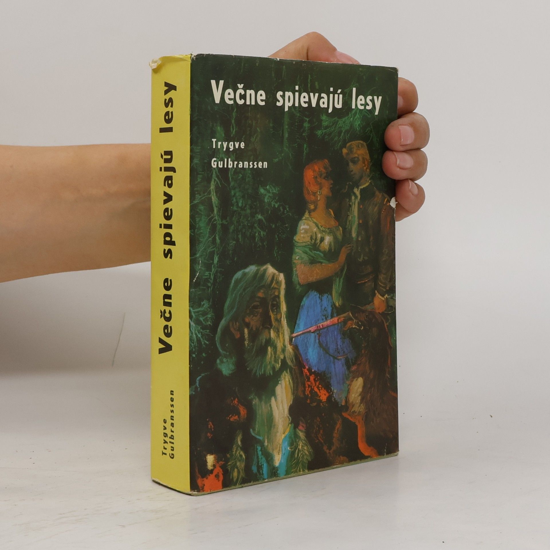 Trygve Gulbranssen Večne spievajú lesy