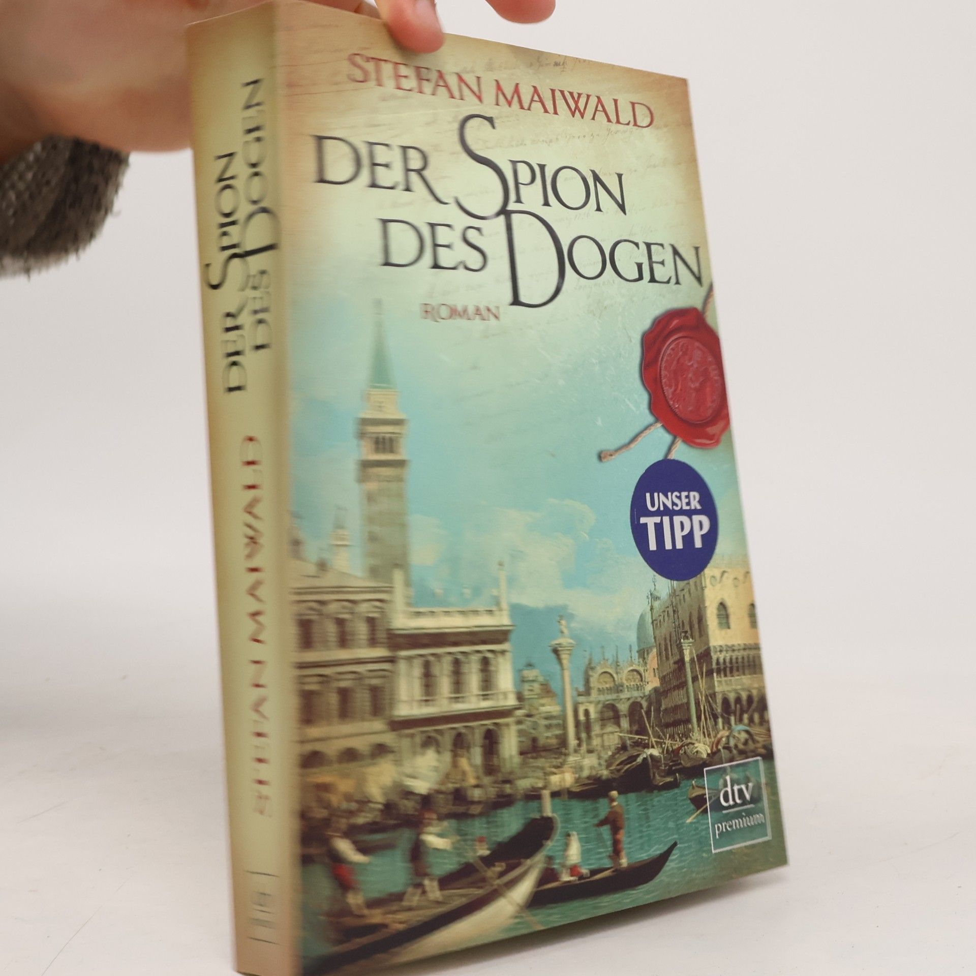 Stefan Maiwald Der Spion des Dogen