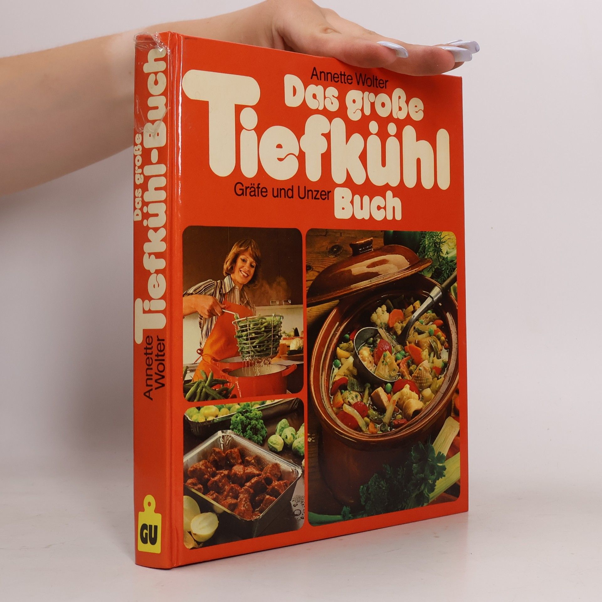 Annette Wolter Das grosse Tiefkühl-Buch