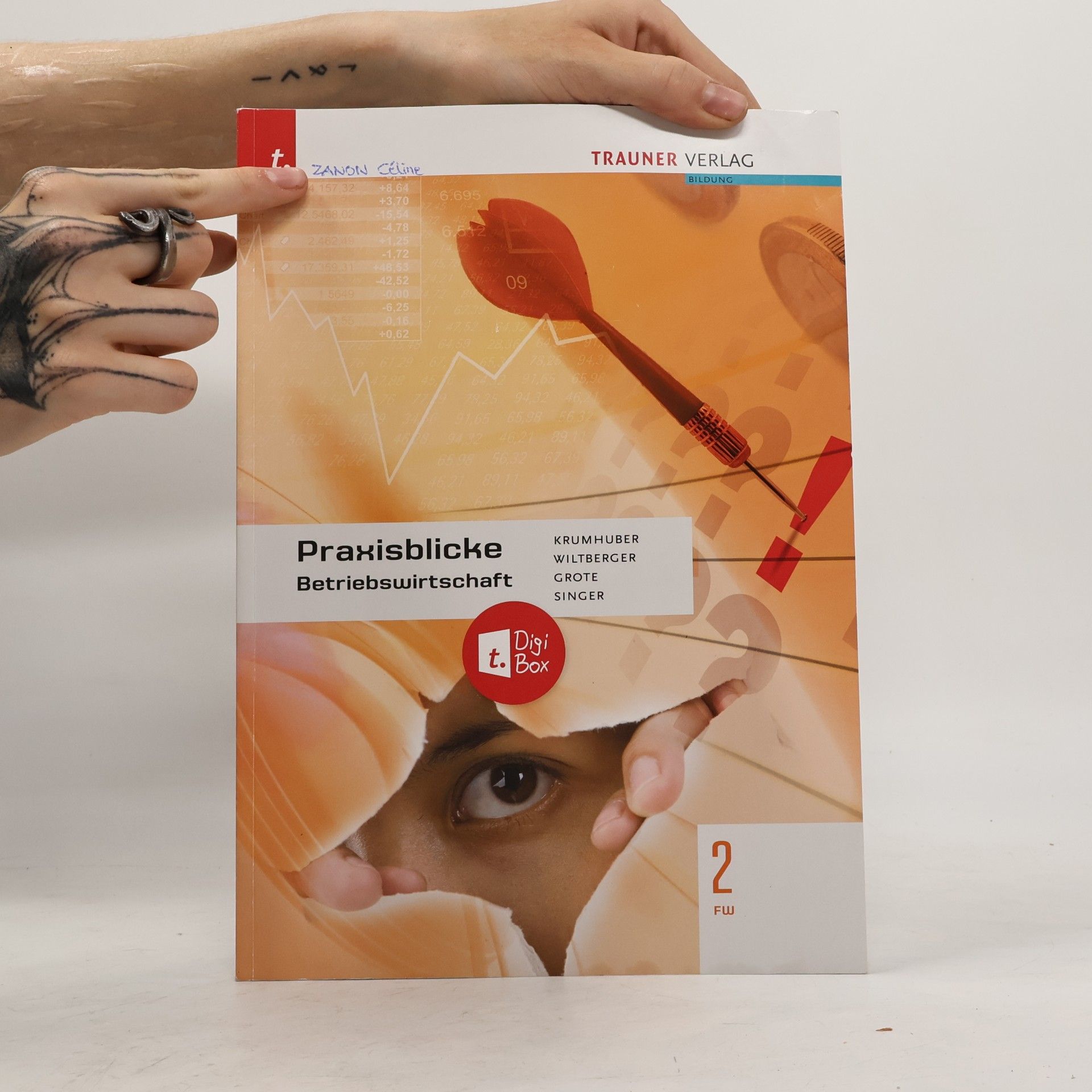 Eva Wiltberger Praxisblicke - Betriebswirtschaft 2 FW + TRAUNER-DigiBox