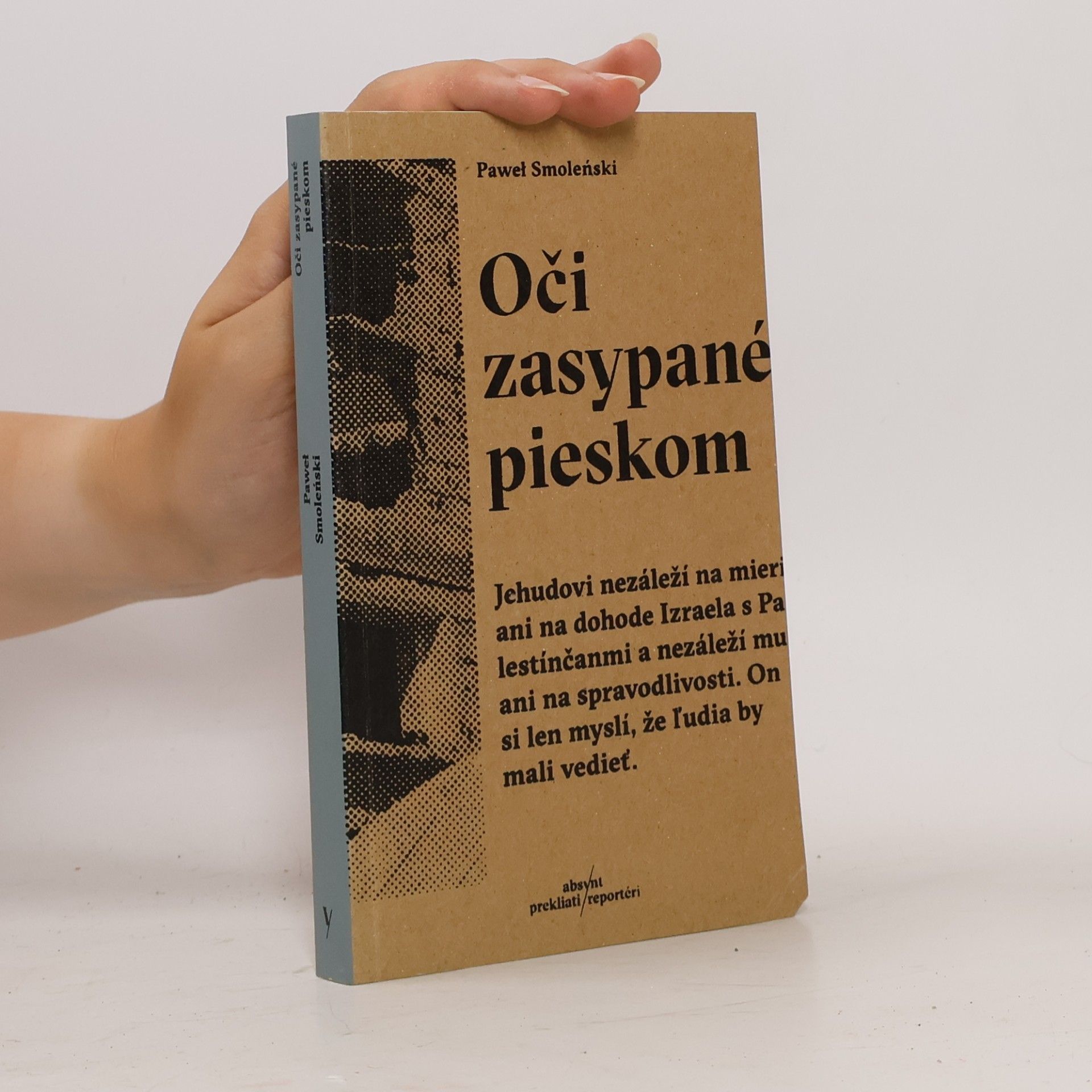 Paweł Smoleński Oči zasypané pieskom
