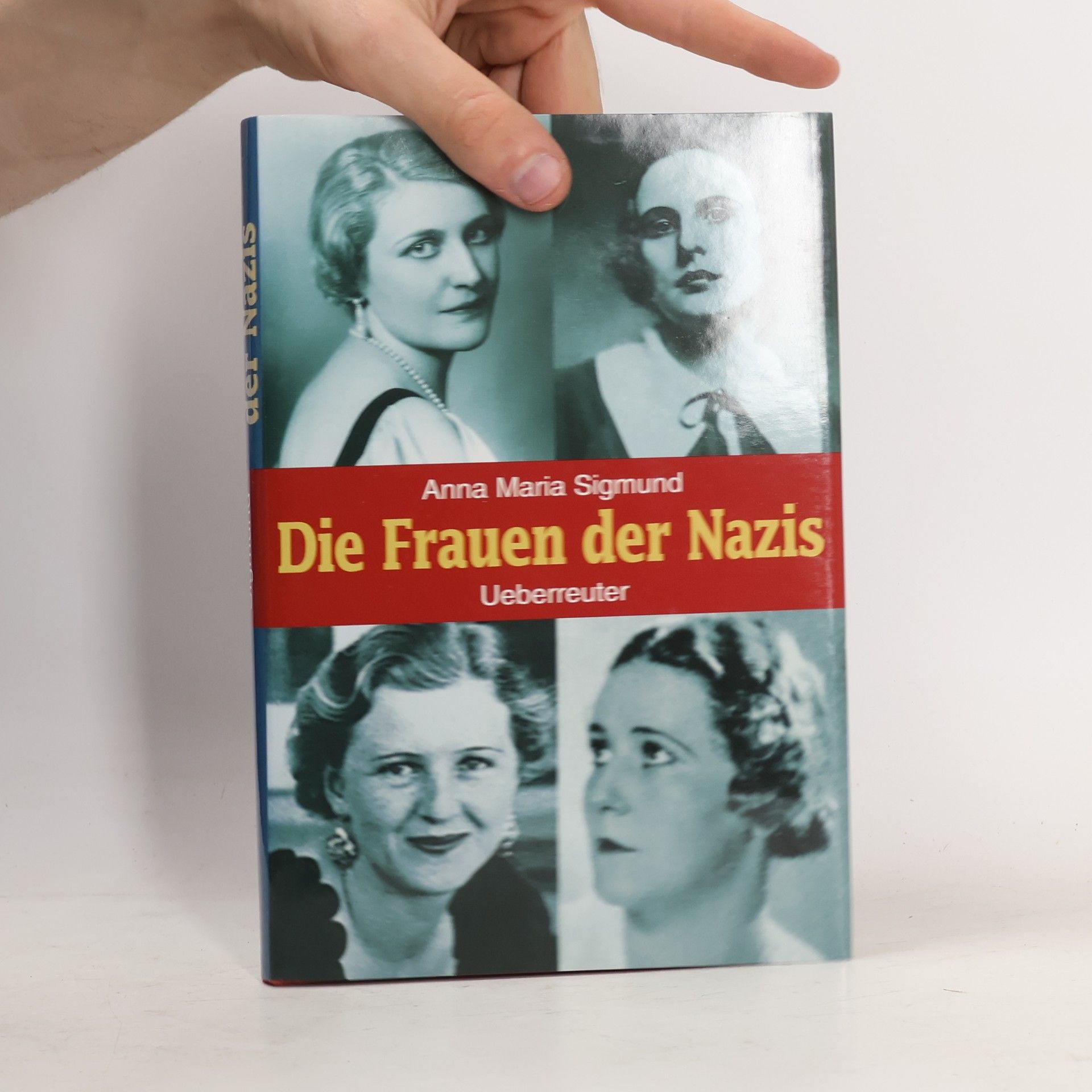 Anna Maria Sigmund Die Frauen der Nazis
