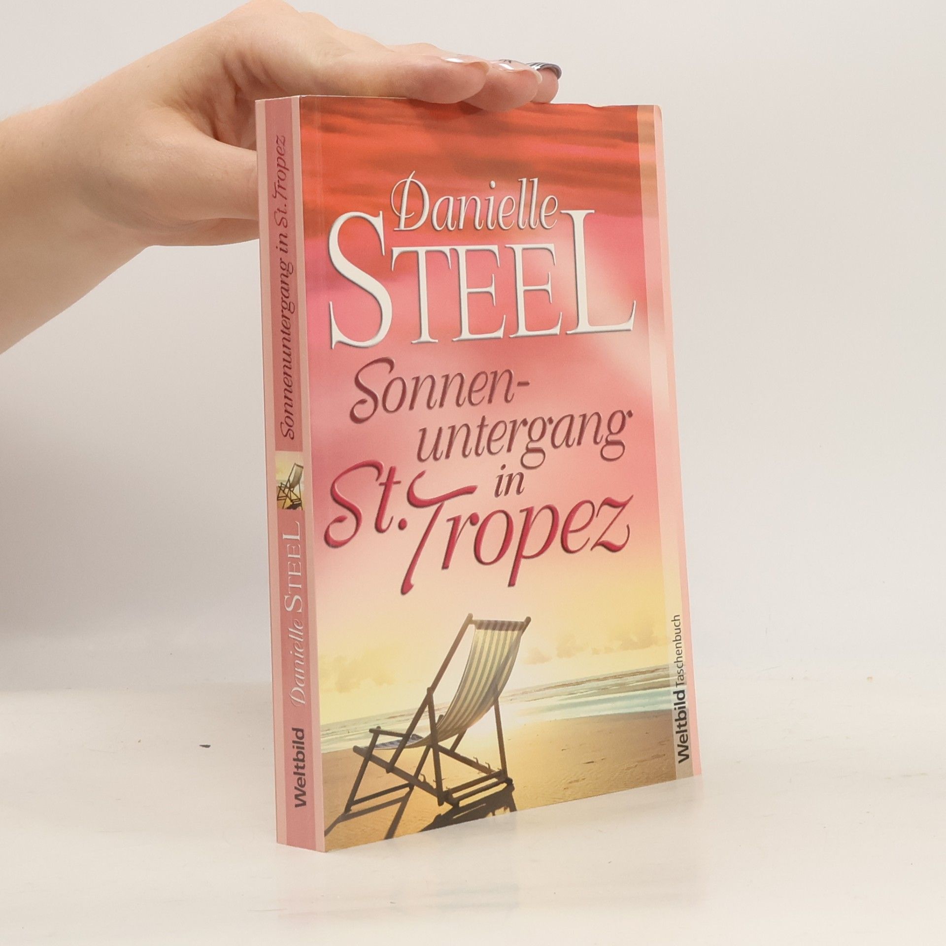 Danielle Steel Sonnenuntergang in St. Tropez