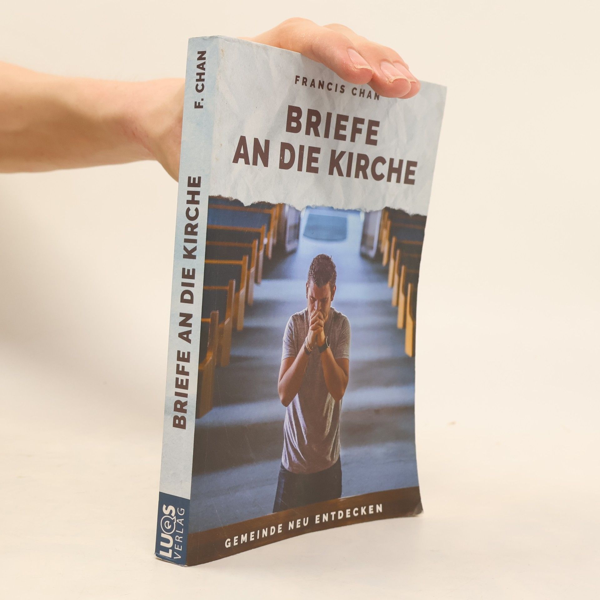 Francis Chan Briefe an die Kirche