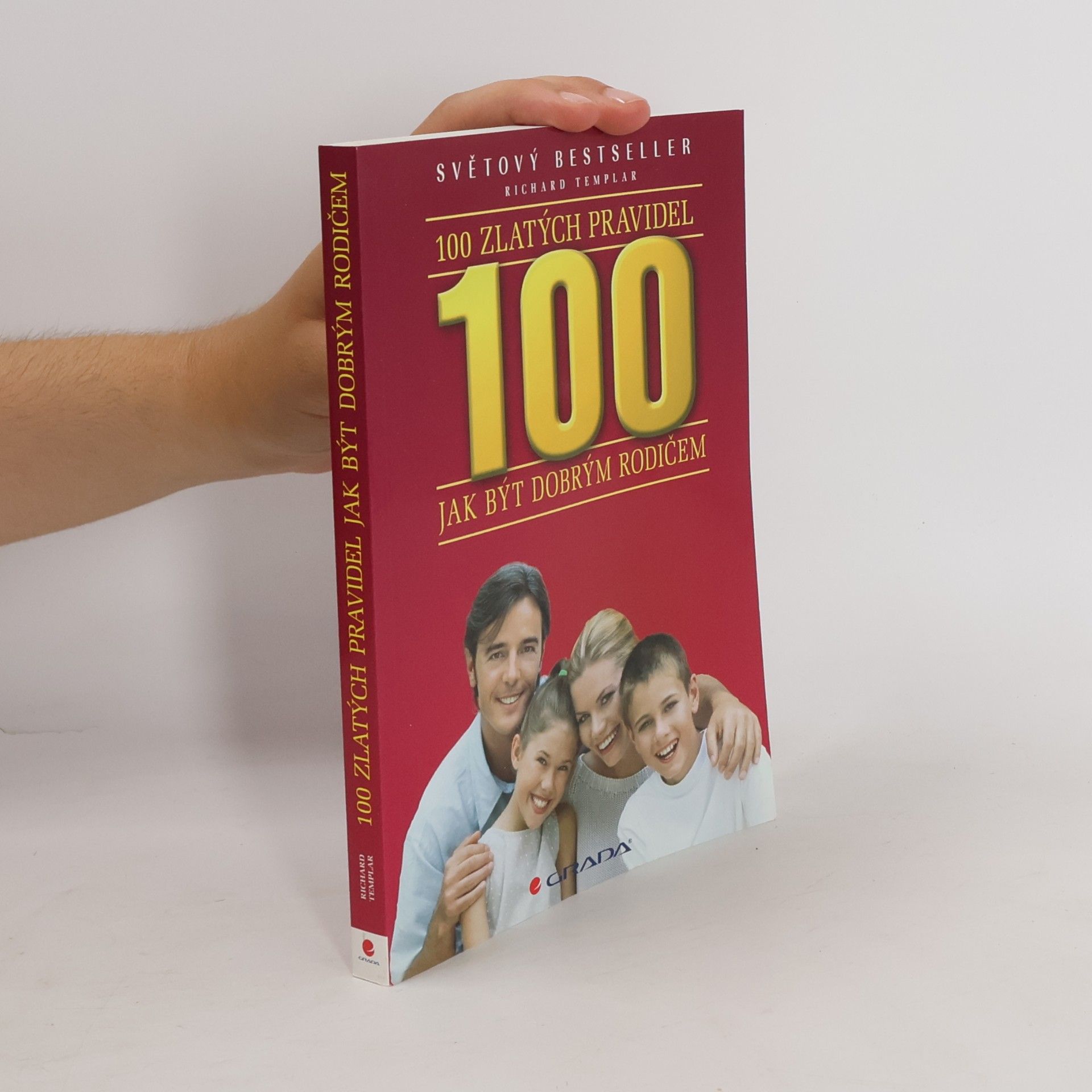 100 zlatých pravidel jak být dobrým rodičem