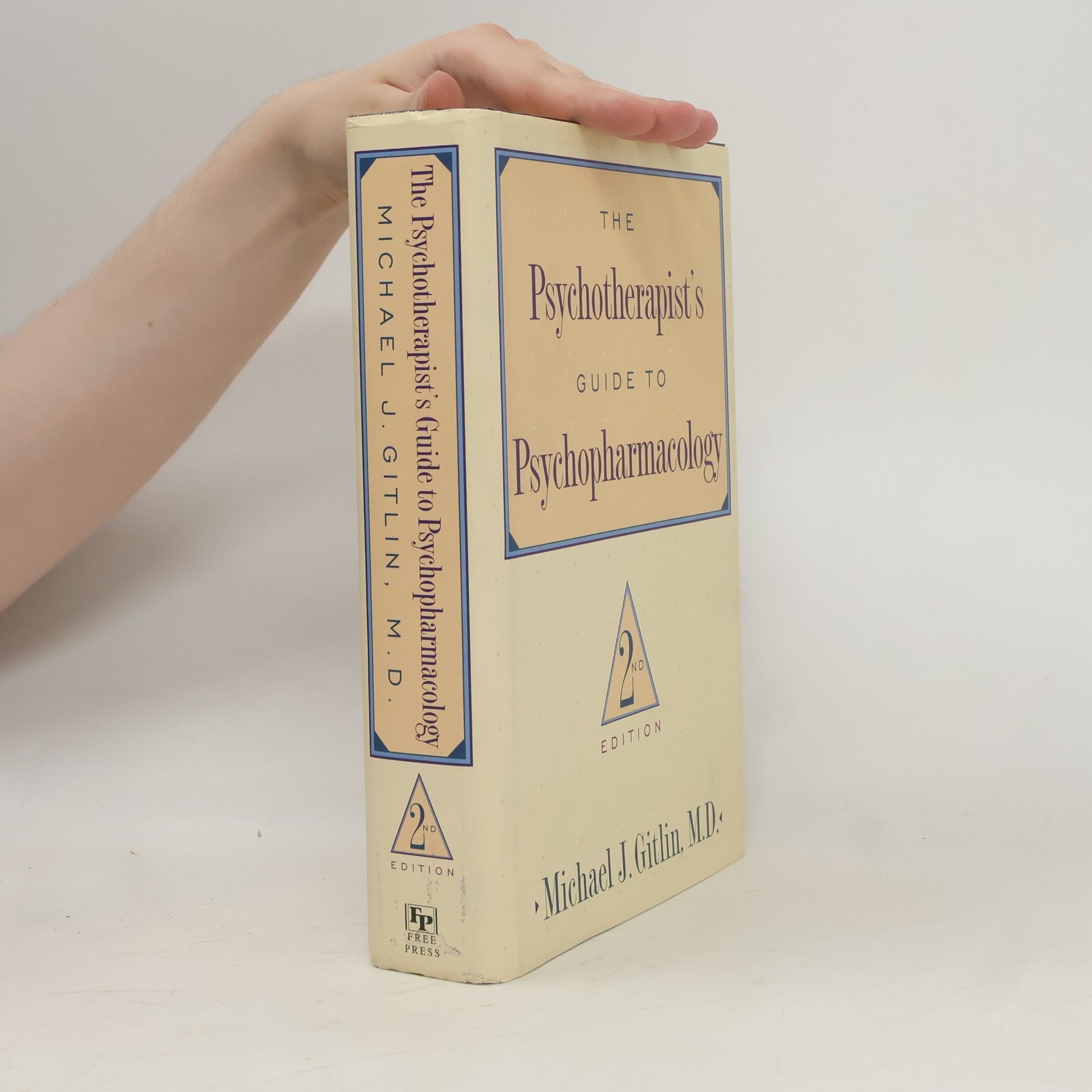 Michael J. Gitlin The Psychotherapist's Guide to Psychopharmacology