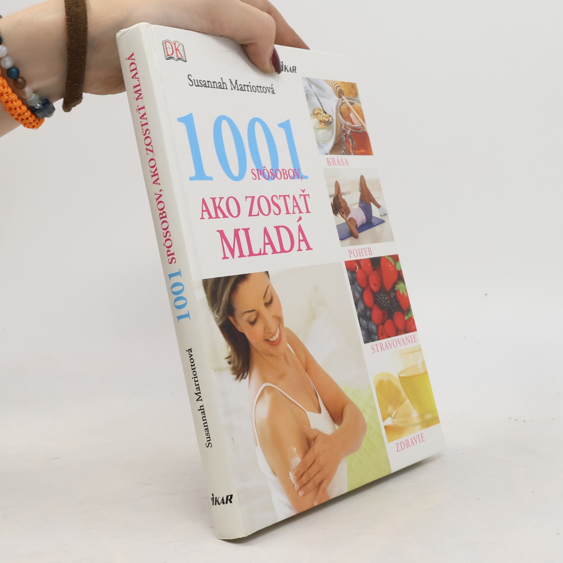 Susannah Marriott 1001 spôsobov, ako zostať mladá