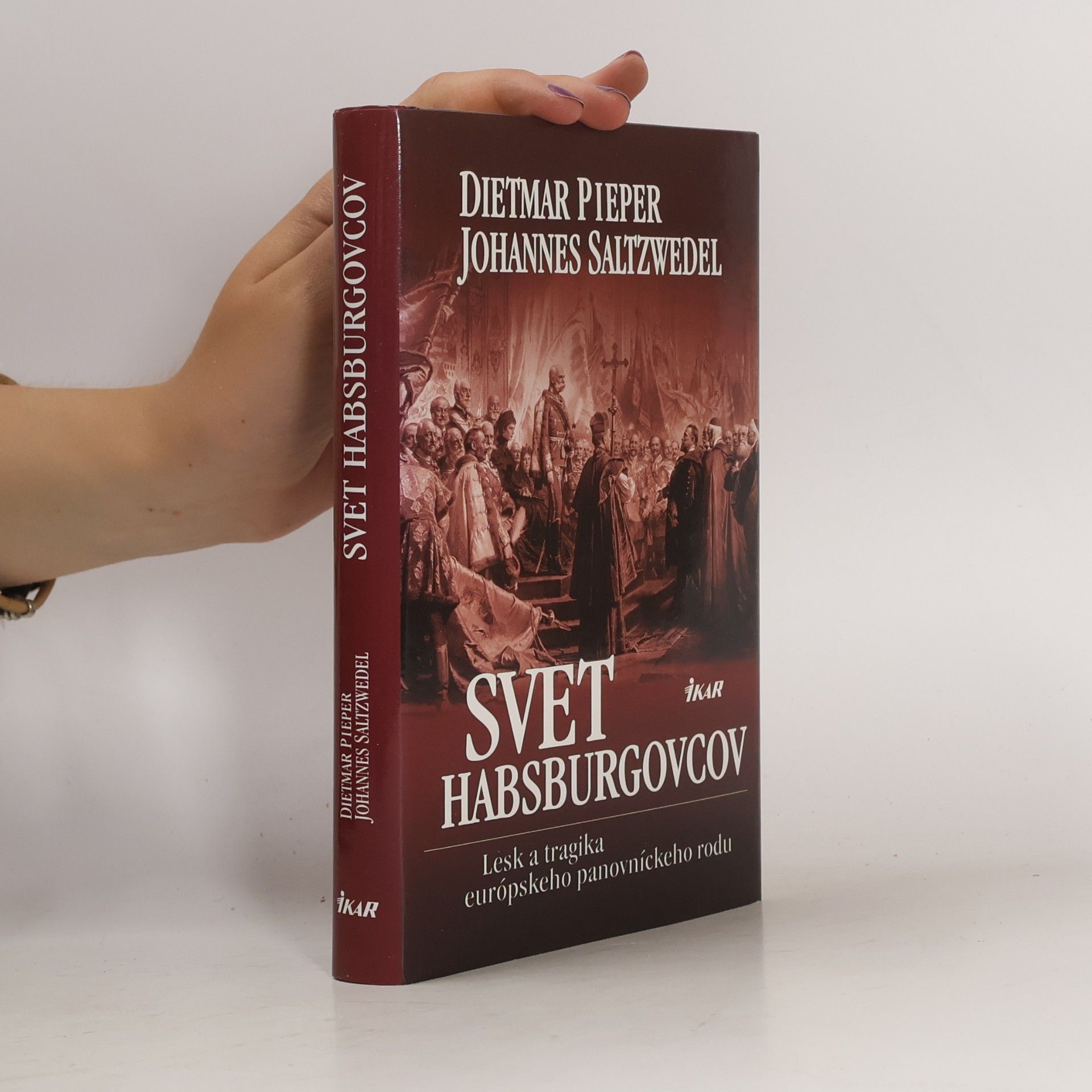 Kolektiv autorů Svet Habsburgovcov