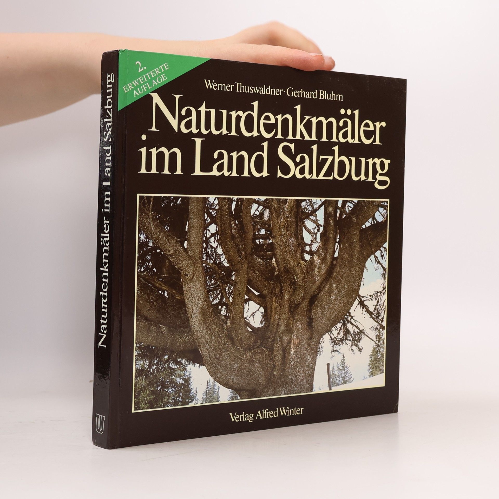 Gerhard Bluhm Naturdenkmäler im Land Salzburg