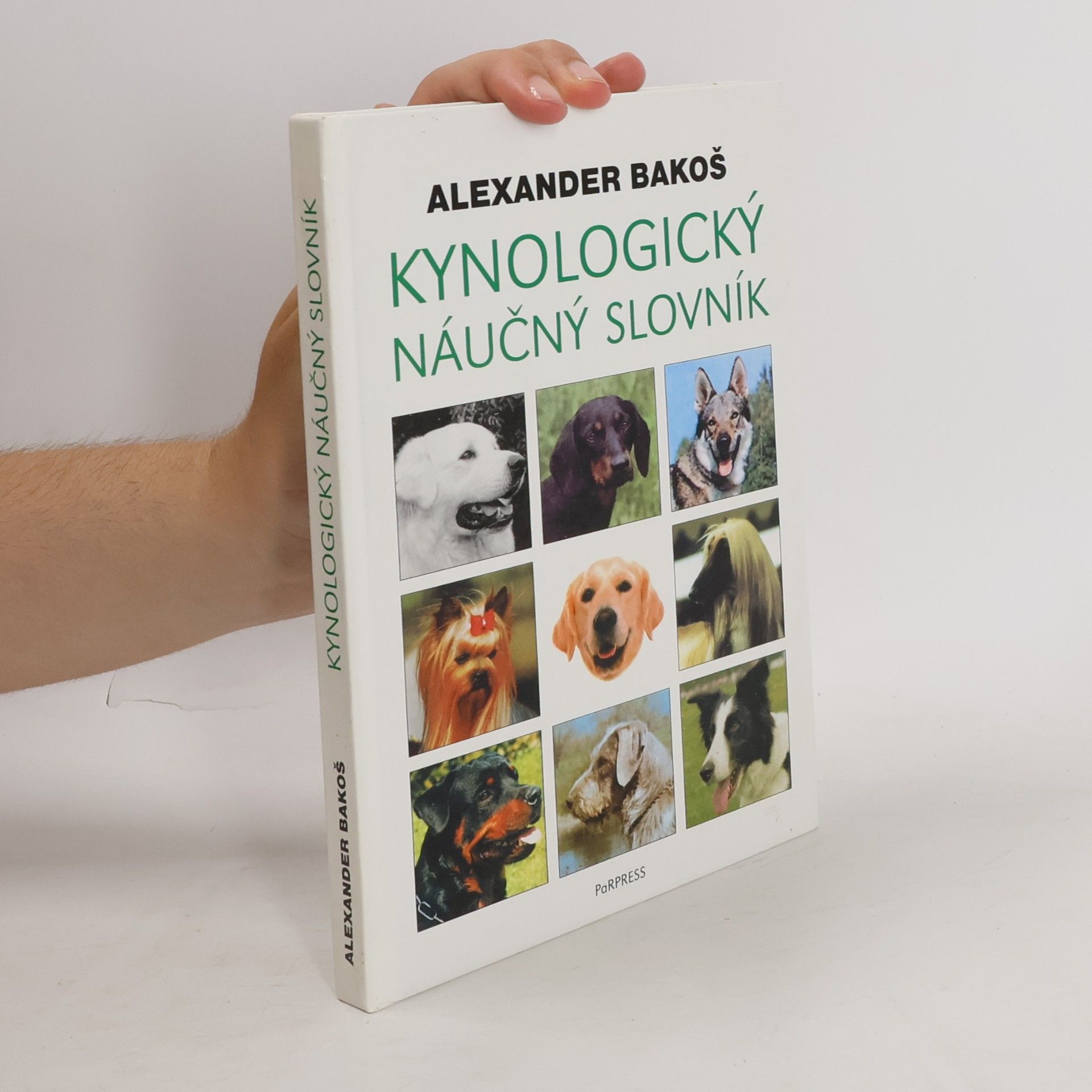 Alexander Bakoš Kynologický náučný slovník
