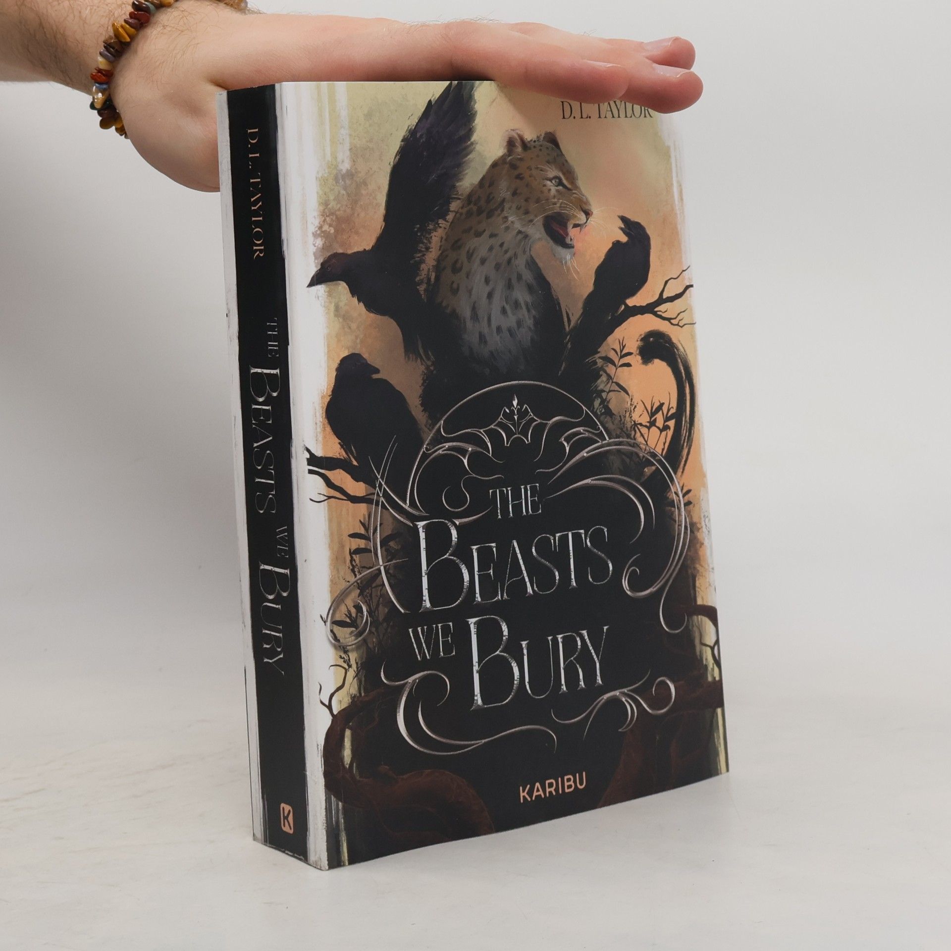 D. L. Taylor The beasts we bury