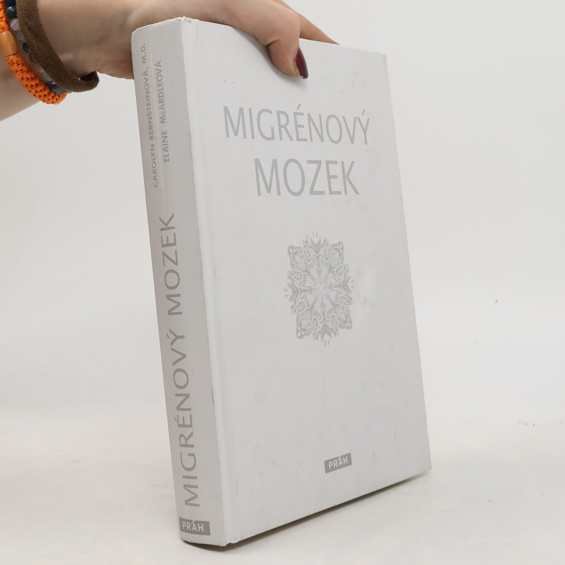 Carolyn Bernstein Migrénový mozek