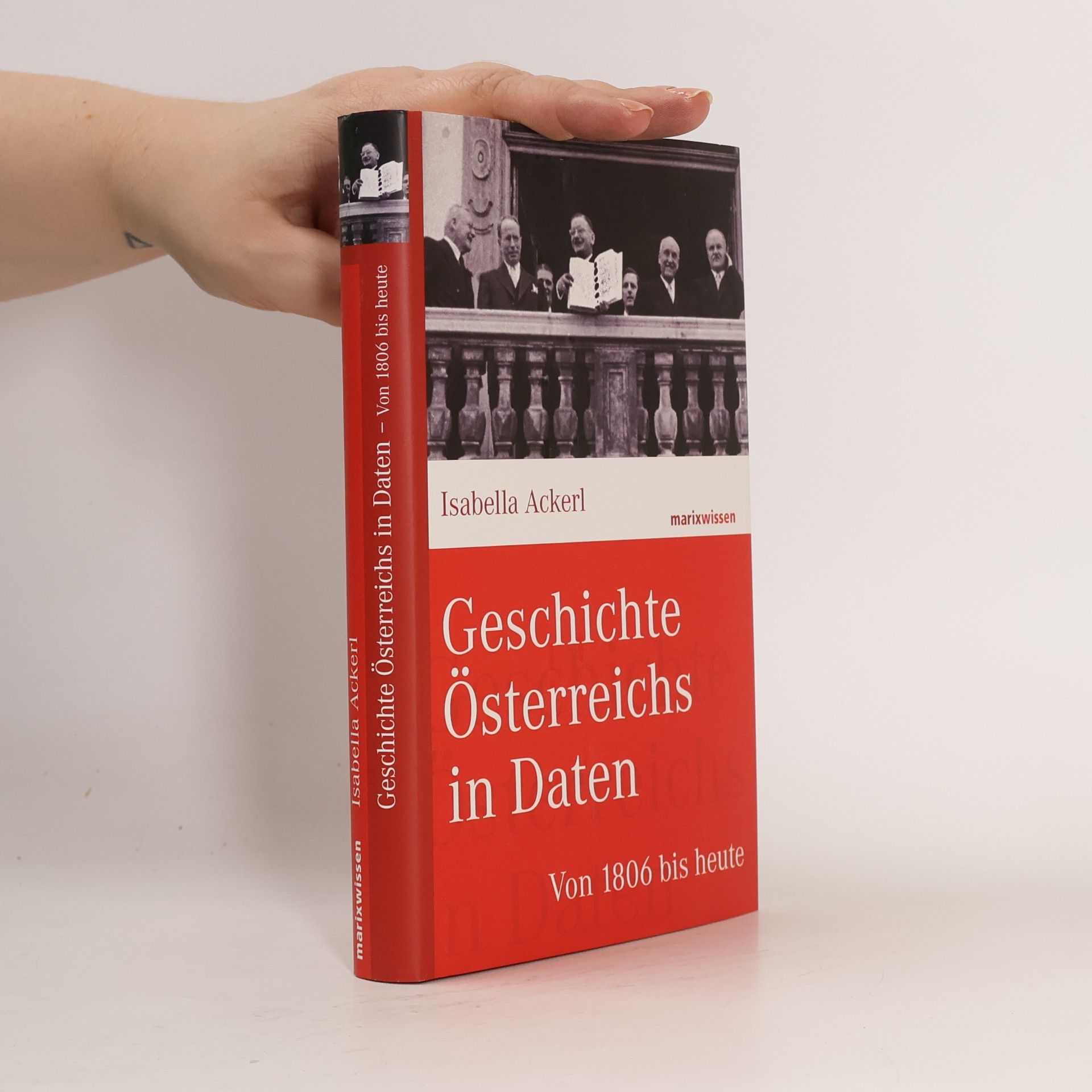 Geschichte Österreichs in Daten : Von 1806 bis heute
