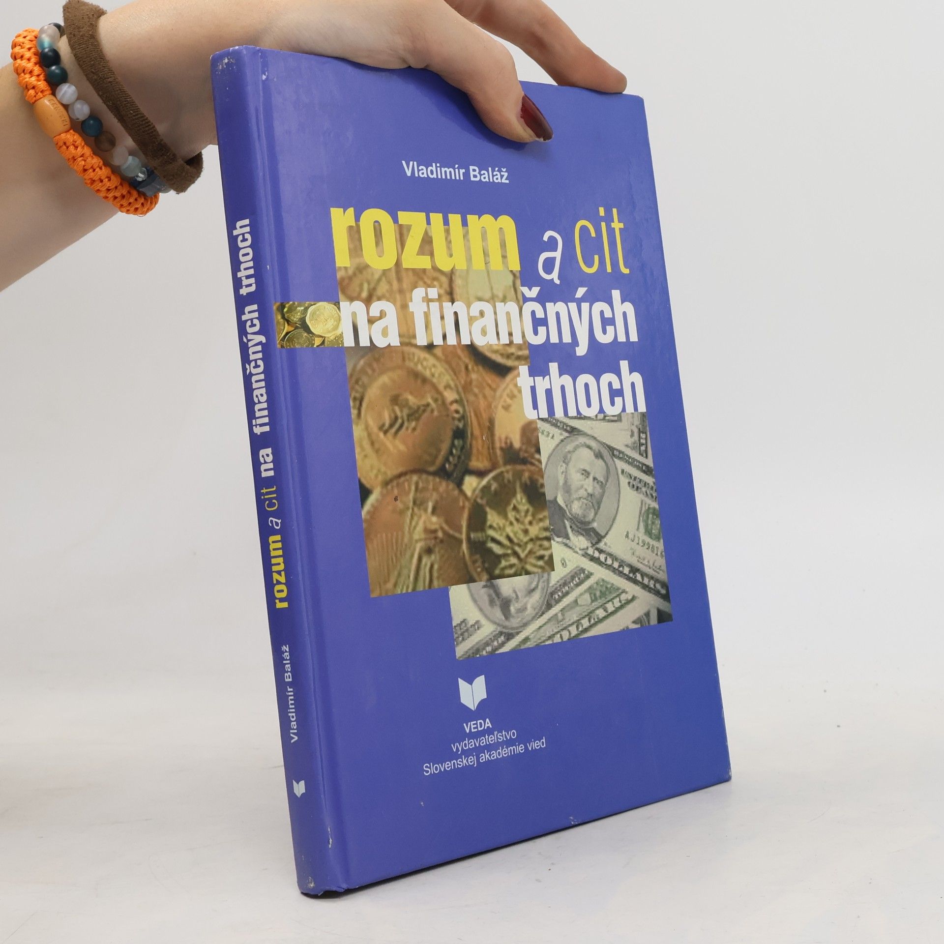 Vladimír Baláž Rozum a cit na finančných trhoch