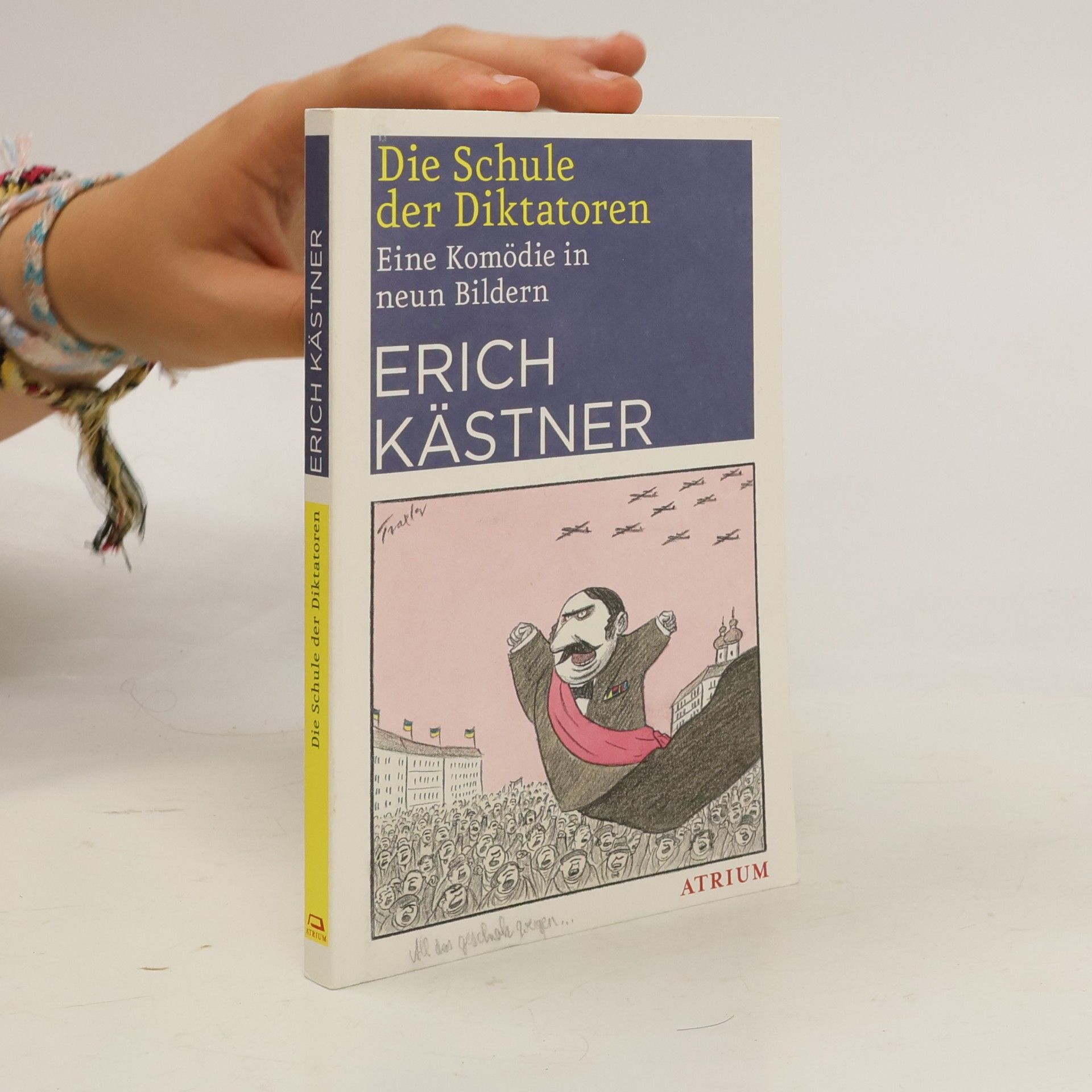 Erich Kästner Die Schule der Diktatoren