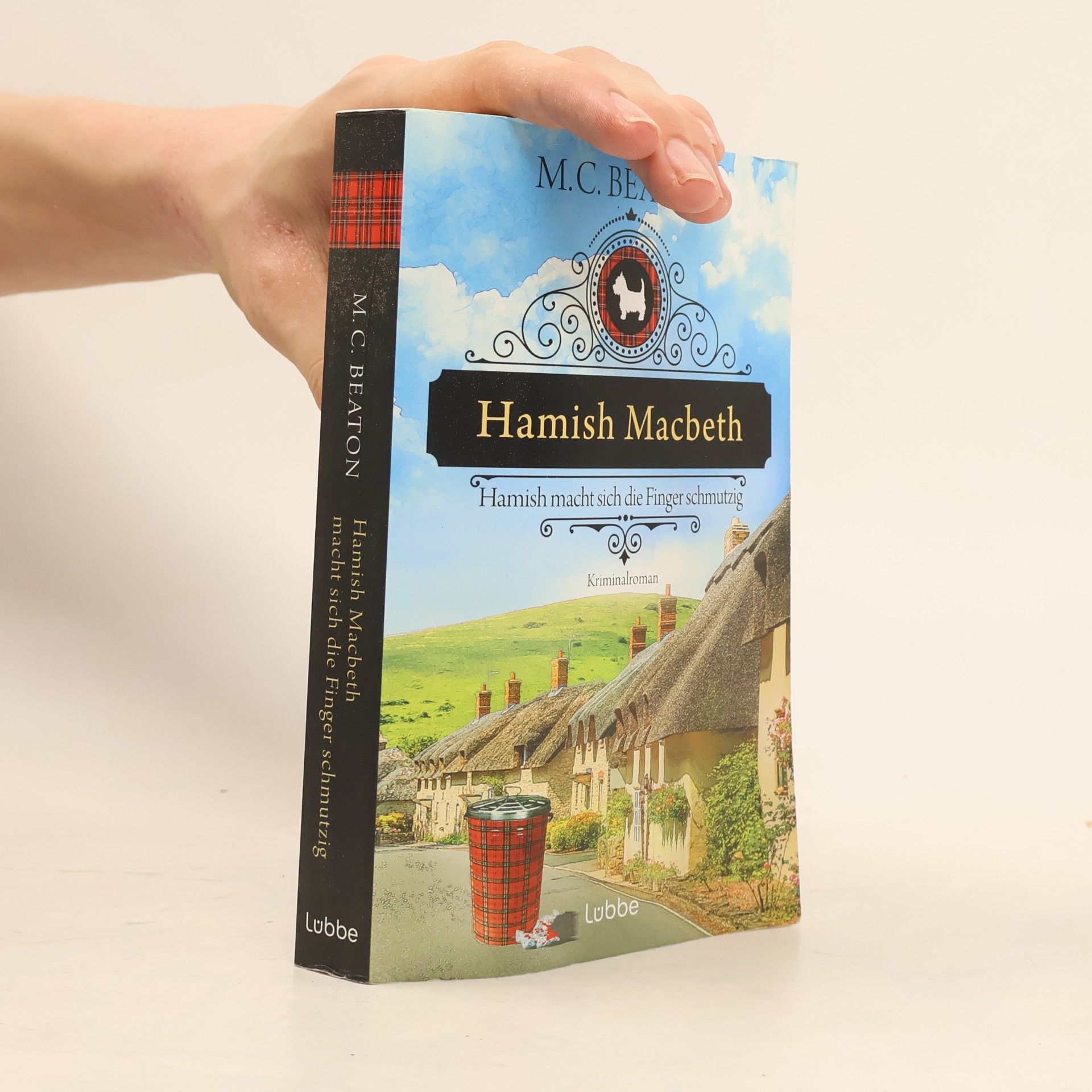 Marion Chesney Hamish Macbeth macht sich die Finger schmutzig