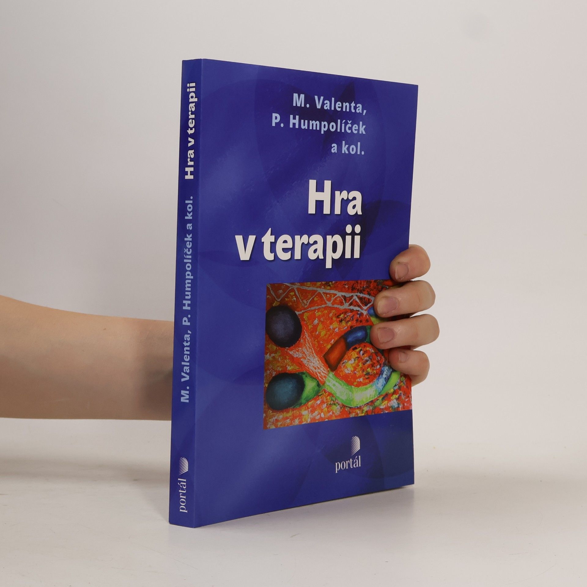 Pavel Humpolíček Hra v terapii