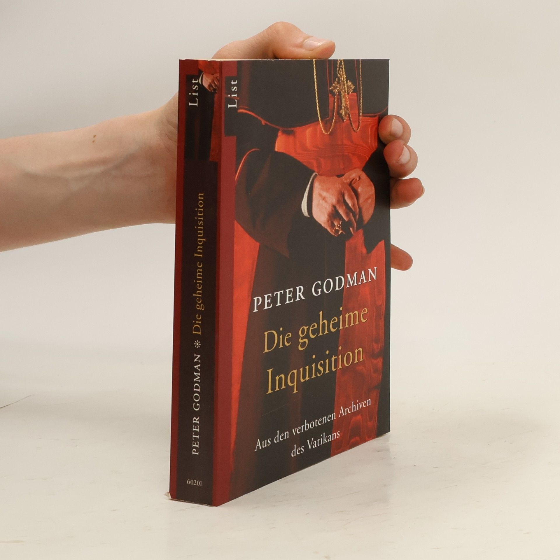 Peter Godman Die geheime Inquisition