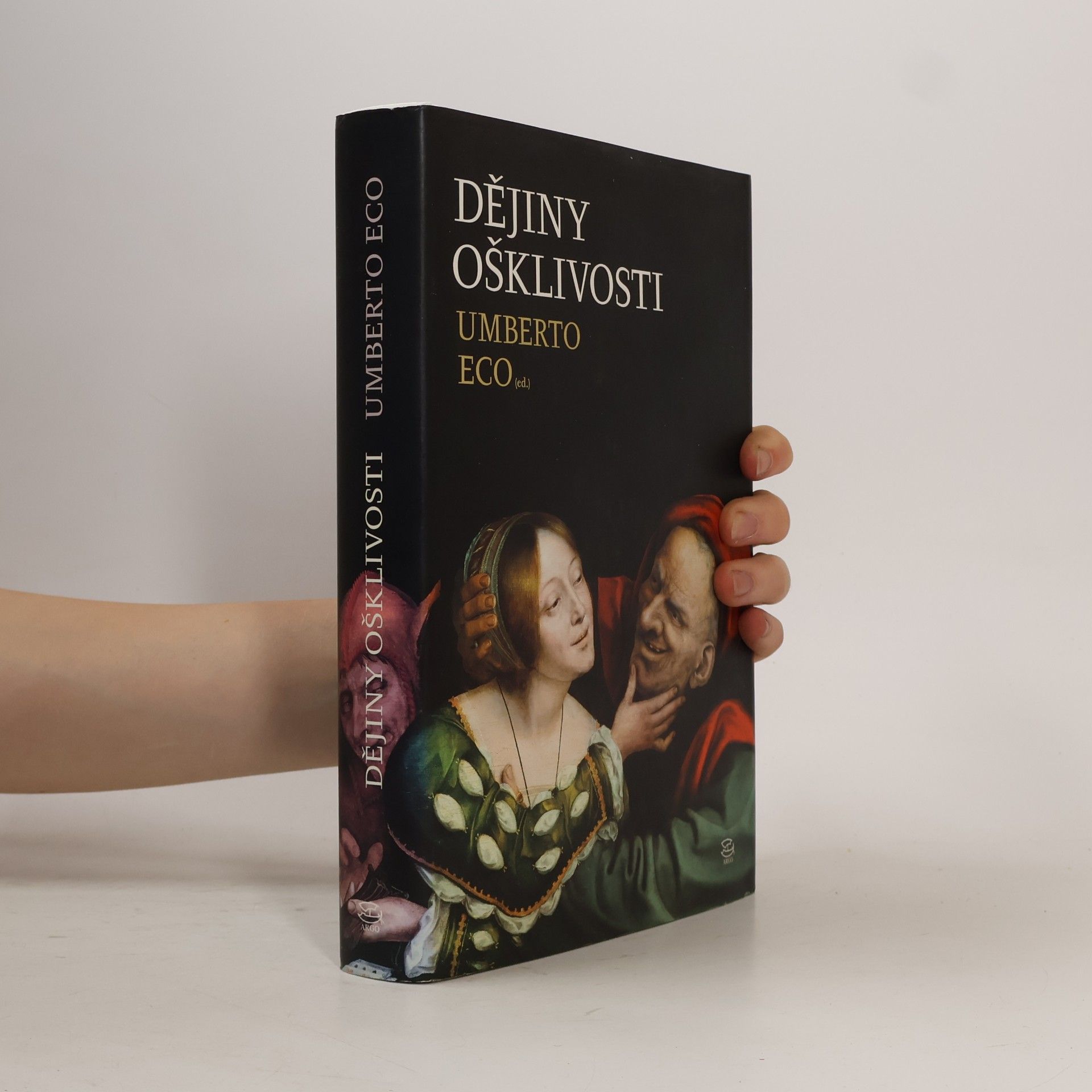Umberto Eco Dějiny ošklivosti