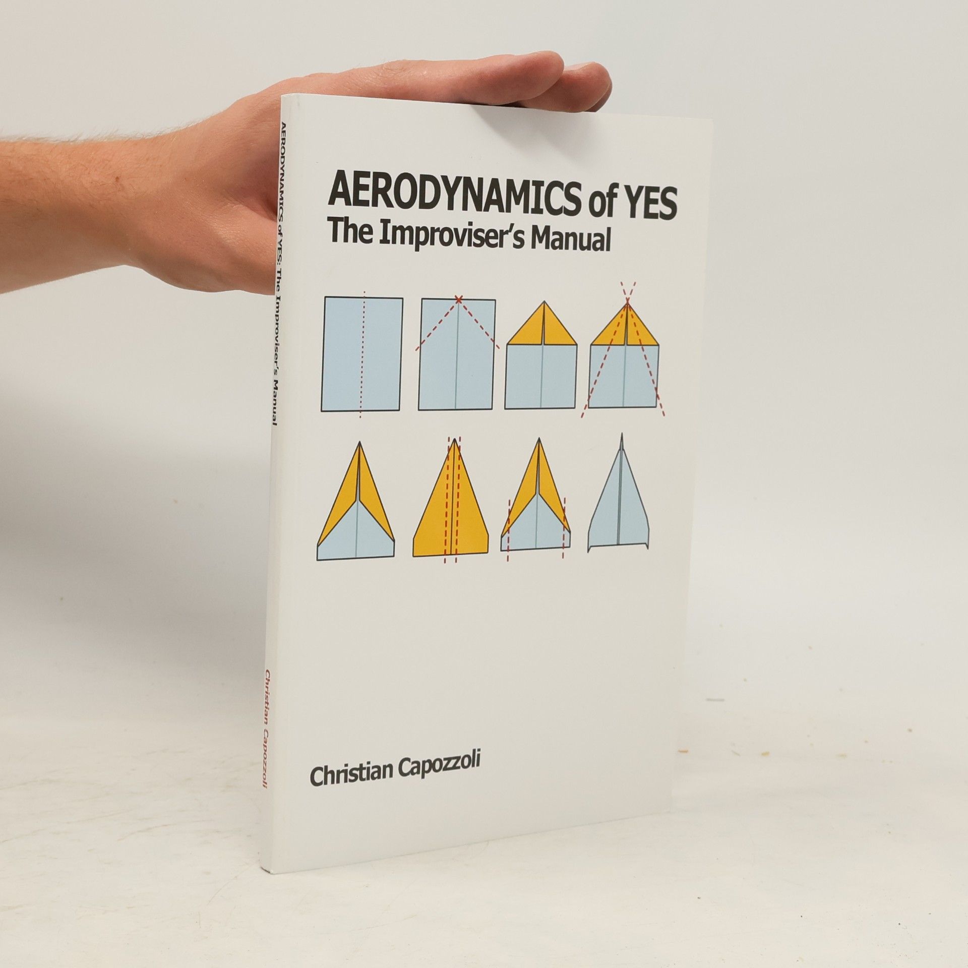 Christian Capozzoli Aerodynamics of Yes