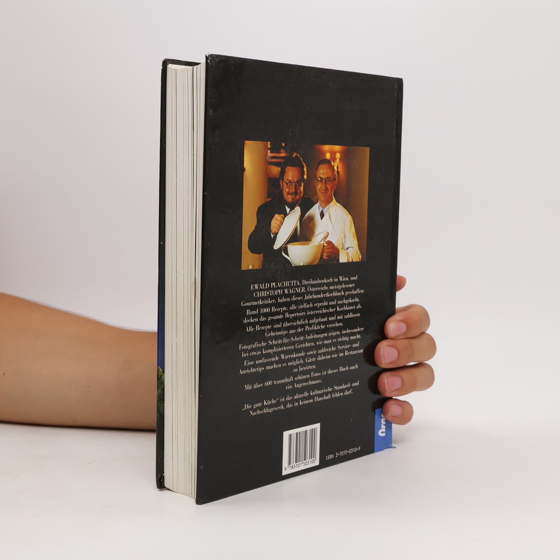 Ewald Plachutta Die gute Küche. Das österreichische Jahrhundert Kochbuch