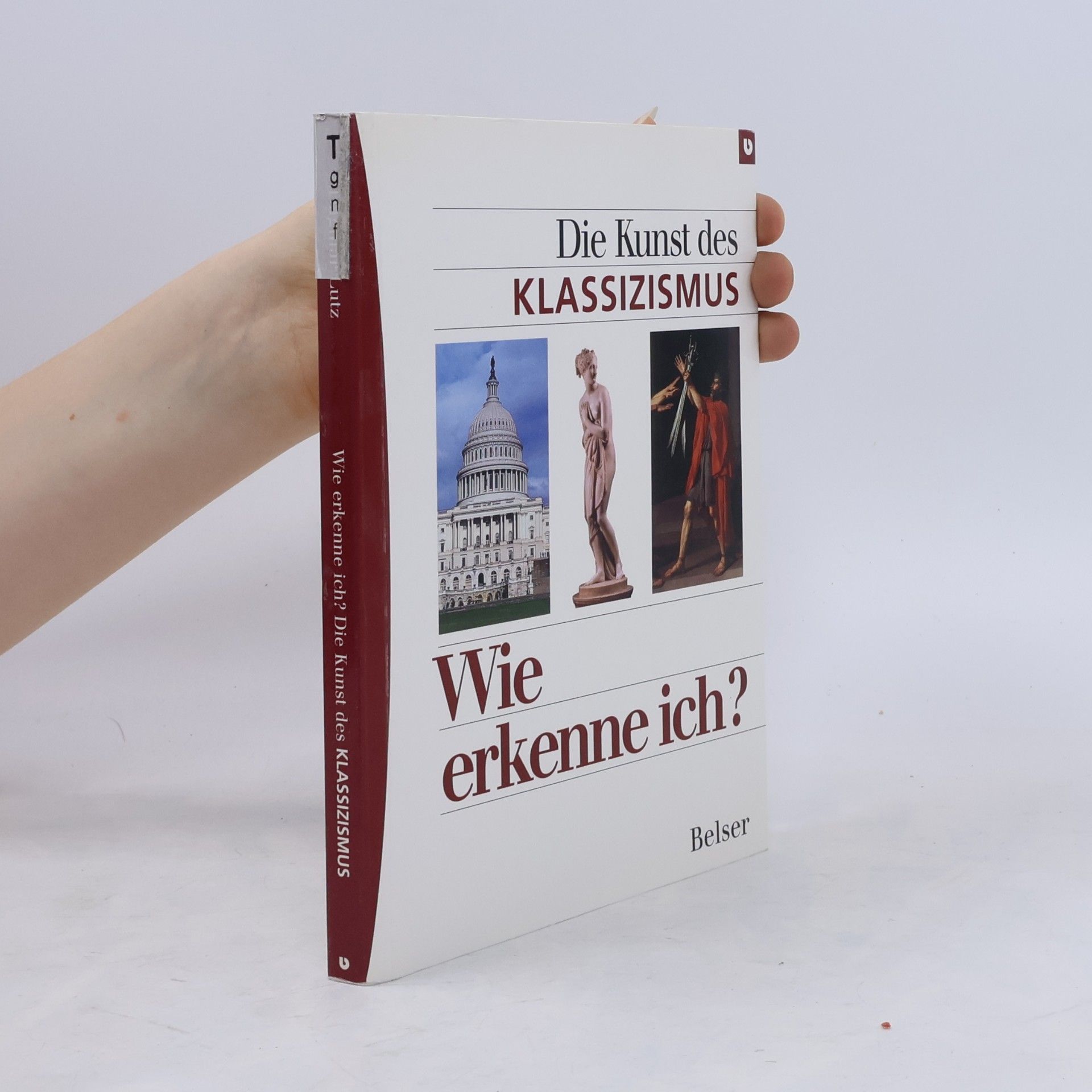 Wie erkenne ich? - die Kunst des Klassizismus