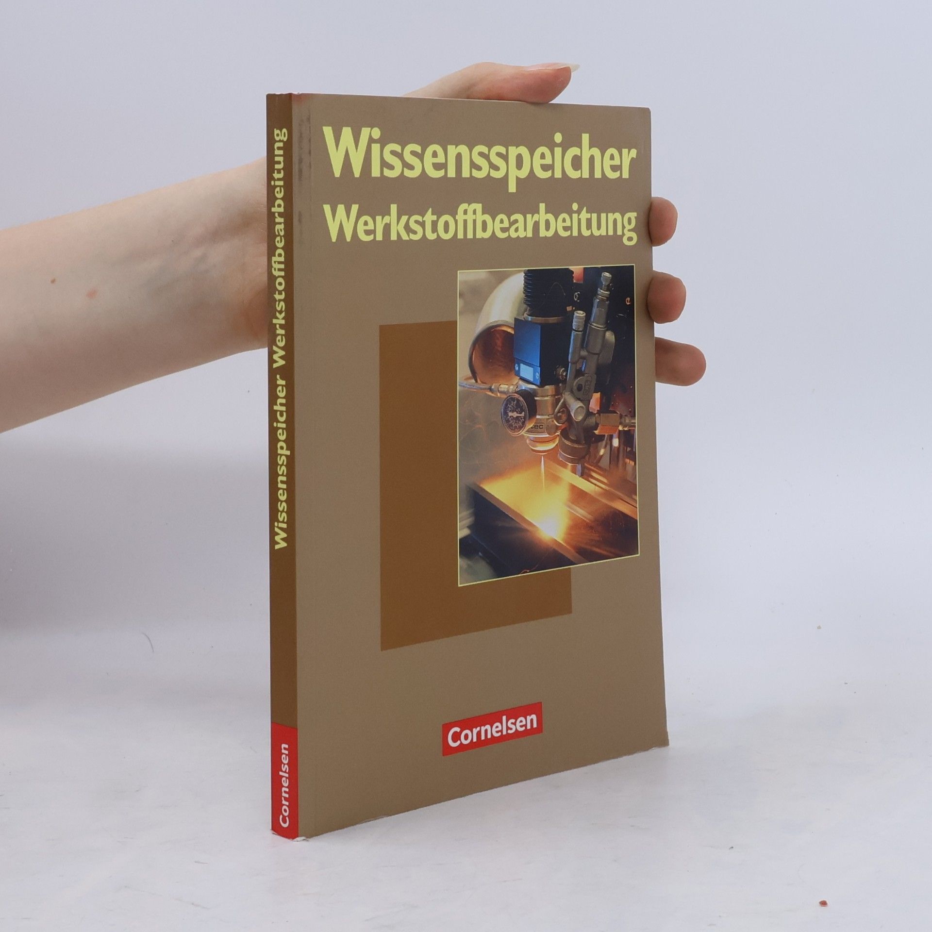 AA.VV. Wissensspeicher Werkstoffbearbeitung