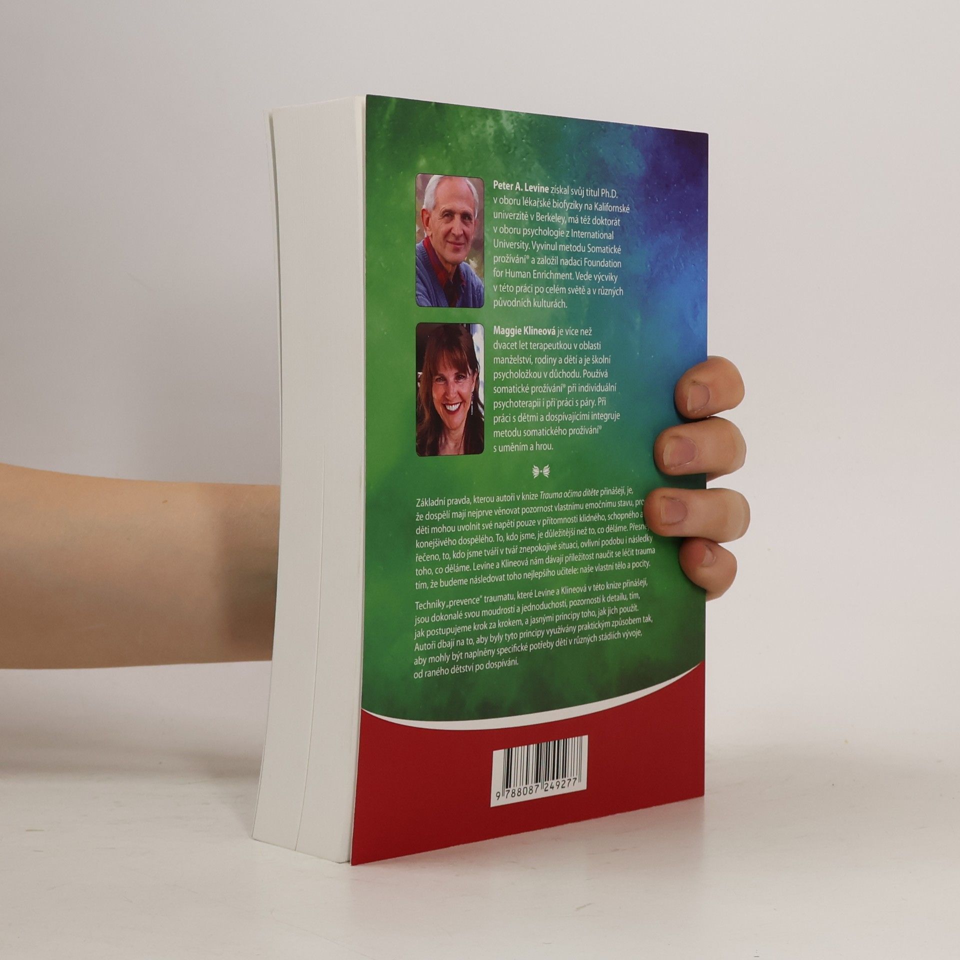 Peter A. Levine Trauma očima dítěte. Probouzení obyčejného zázraku léčení