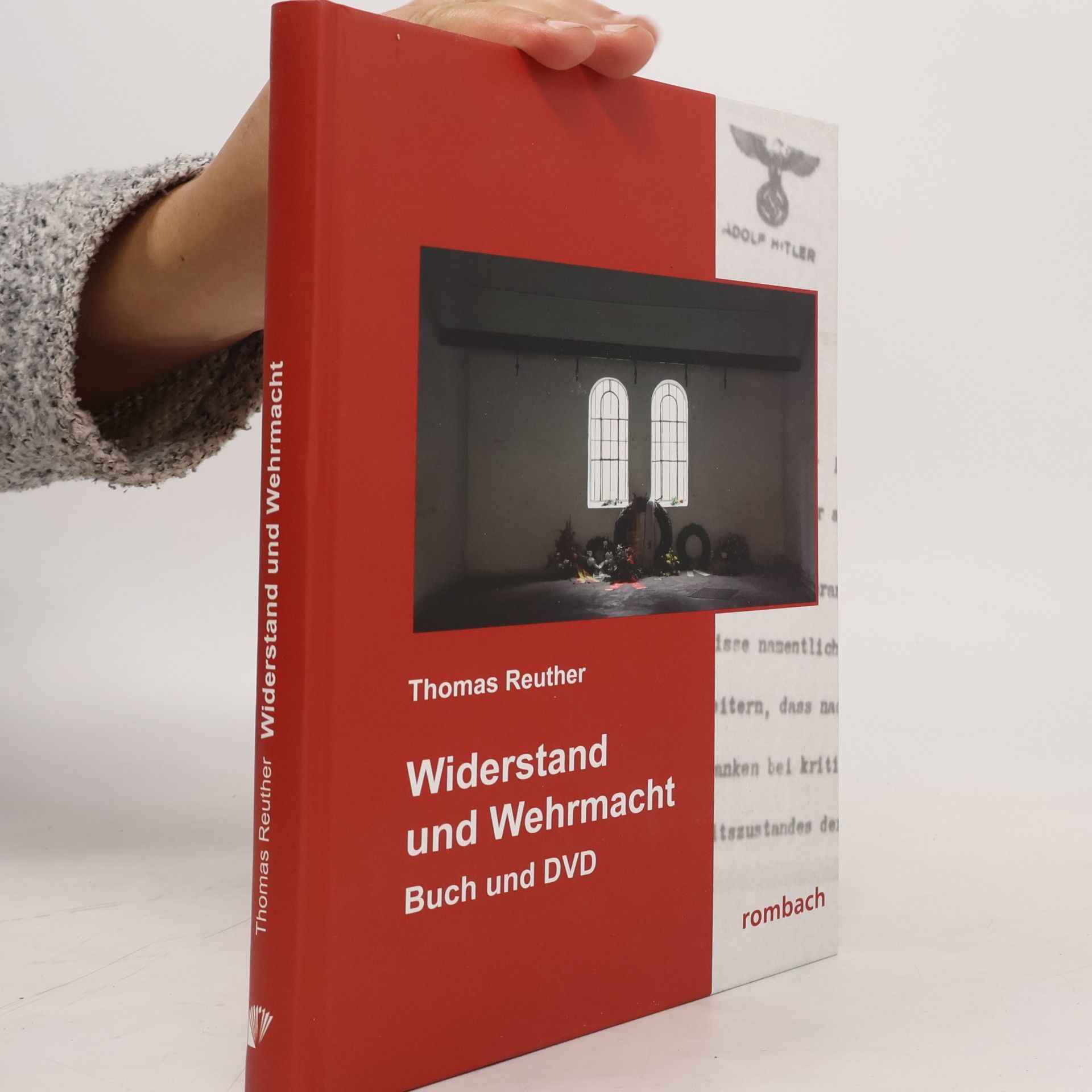Thomas Reuther Widerstand und Wehrmacht