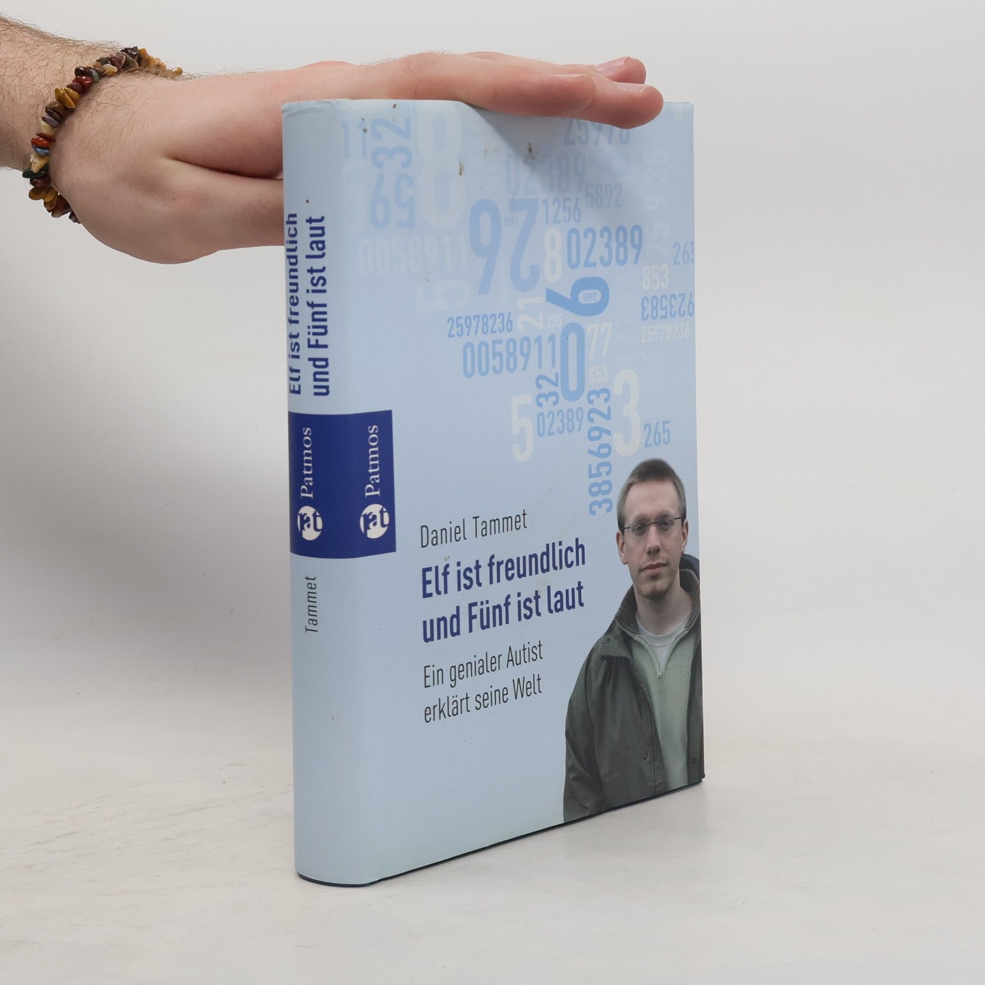 Daniel Tammet Elf ist freundlich und Fünf ist laut
