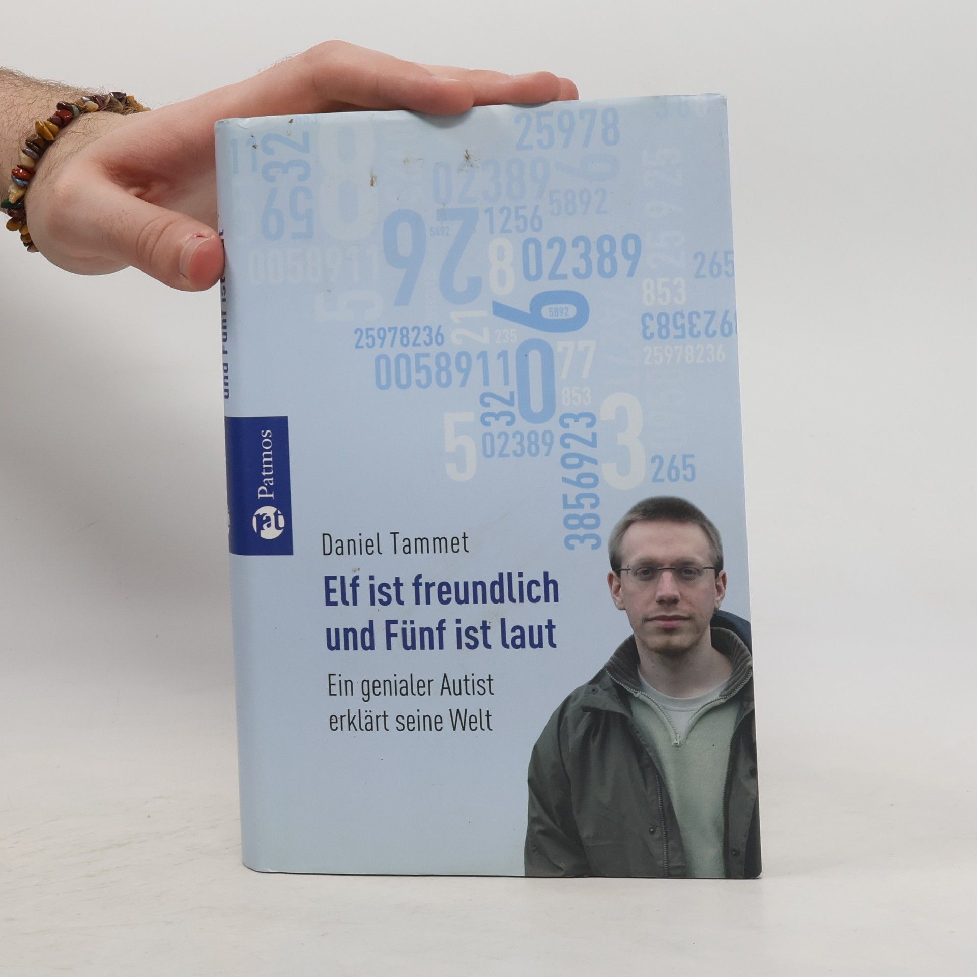 Daniel Tammet Elf ist freundlich und Fünf ist laut