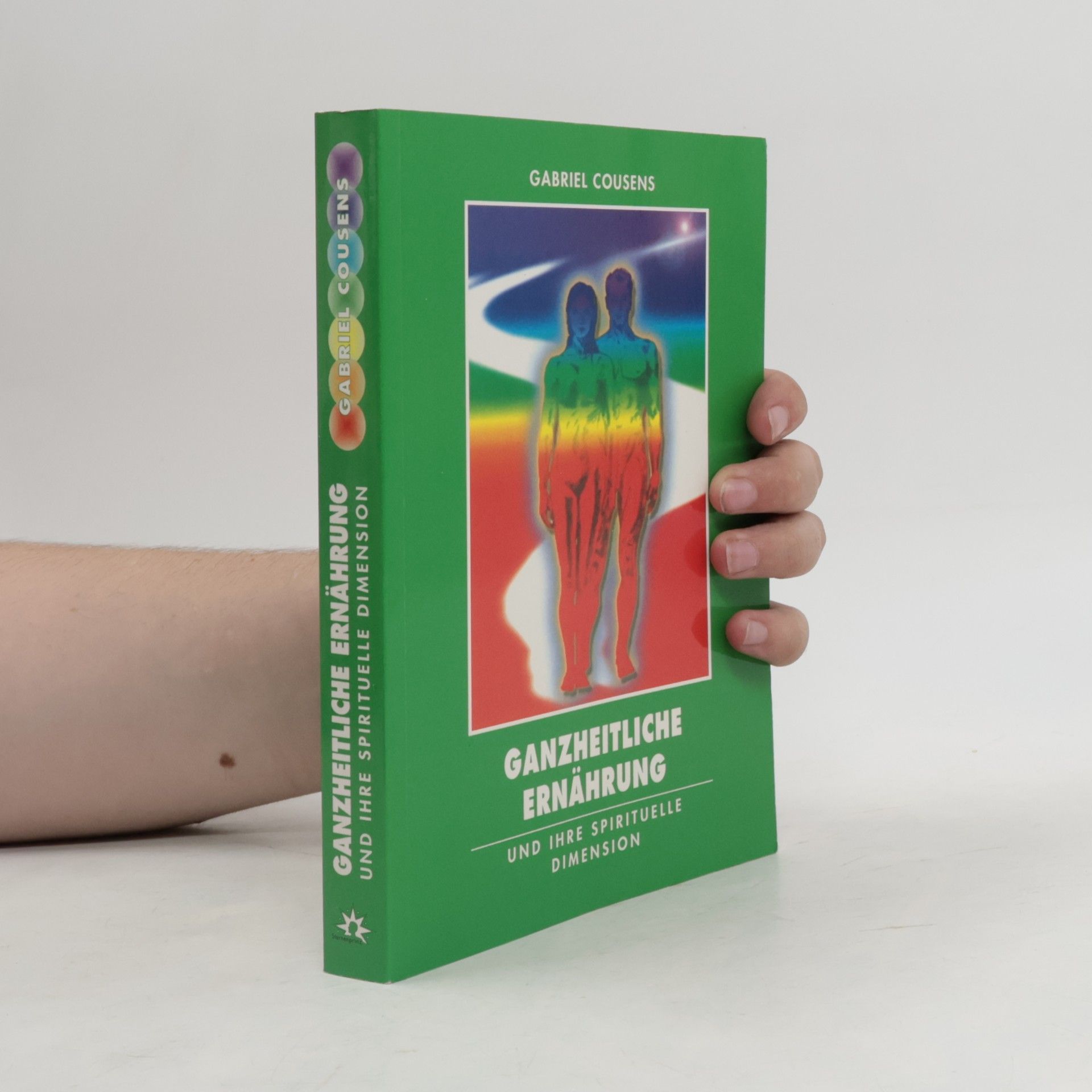 Gabriel Cousens Ganzheitliche Ernährung und ihre spirituelle Dimension