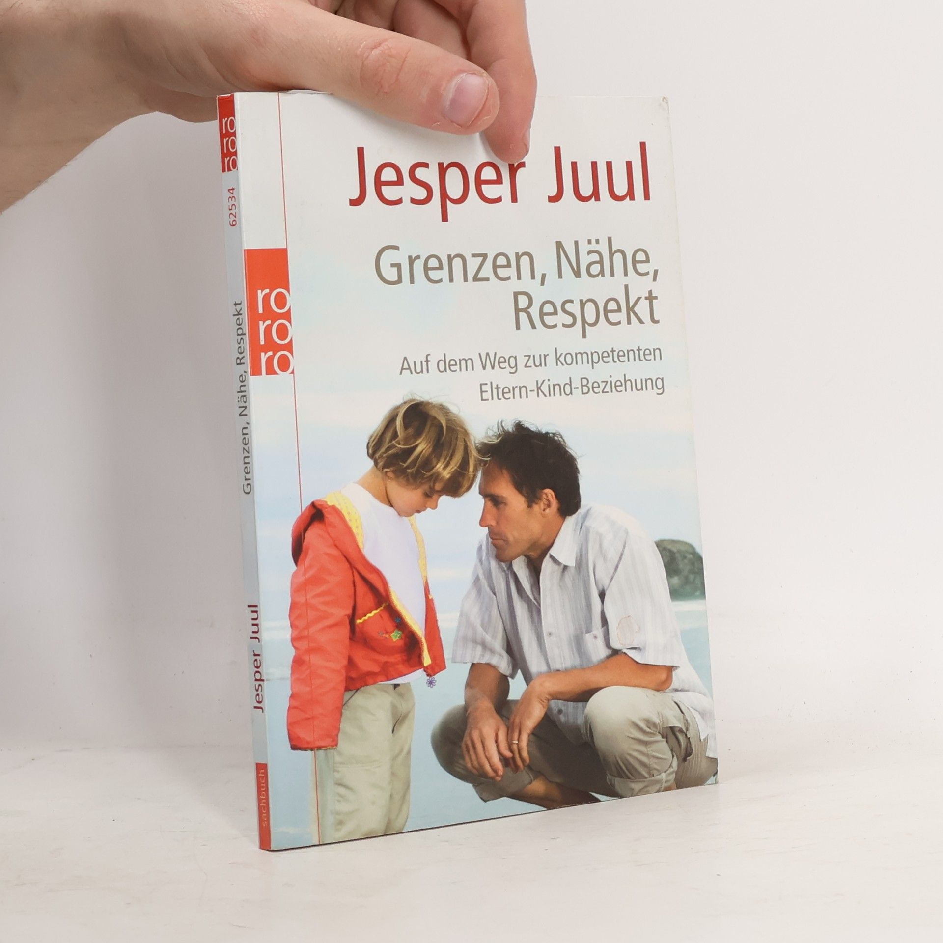 Jesper Juul Grenzen, Nähe, Respekt