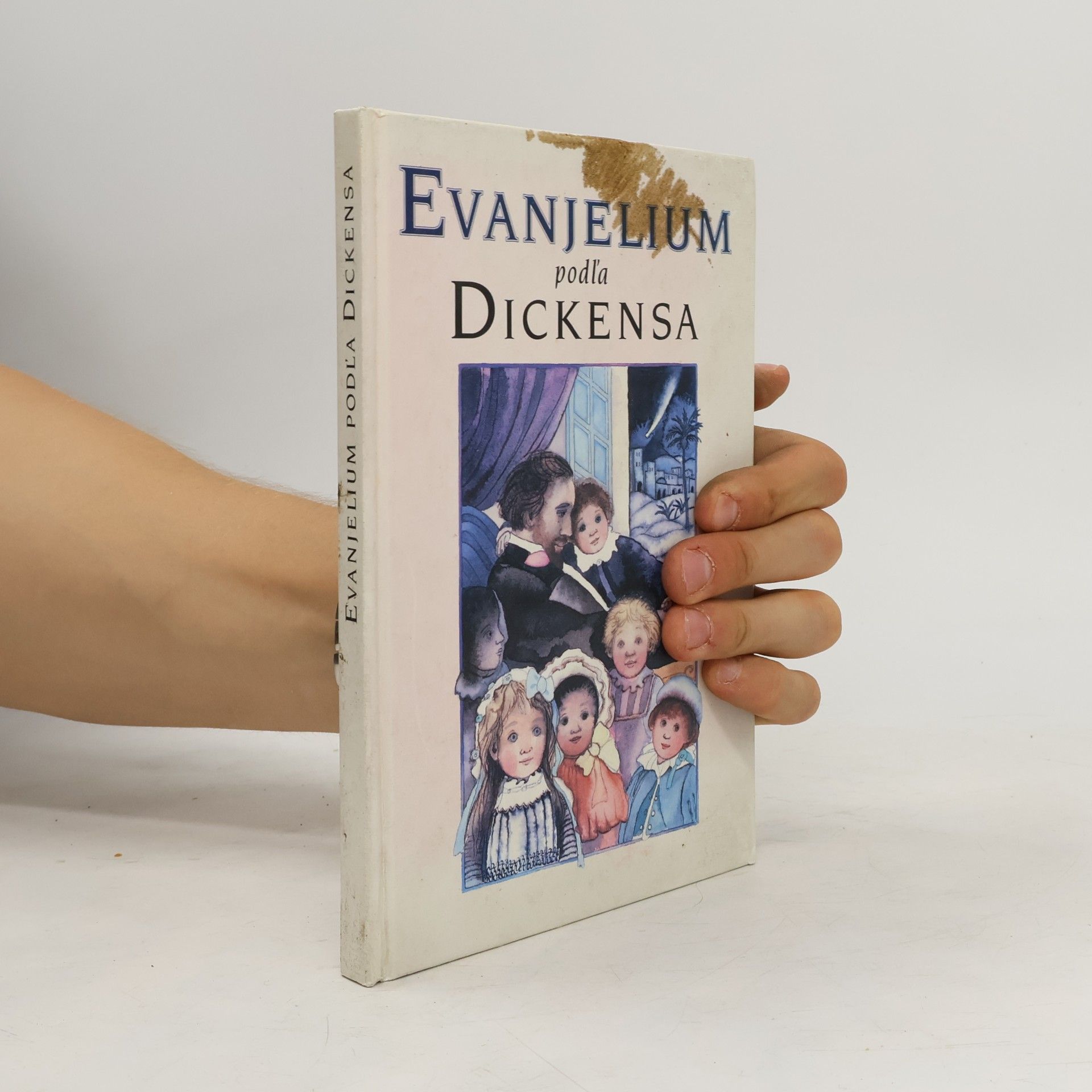 Kolektív autorov Evanjelium podľa Dickensa