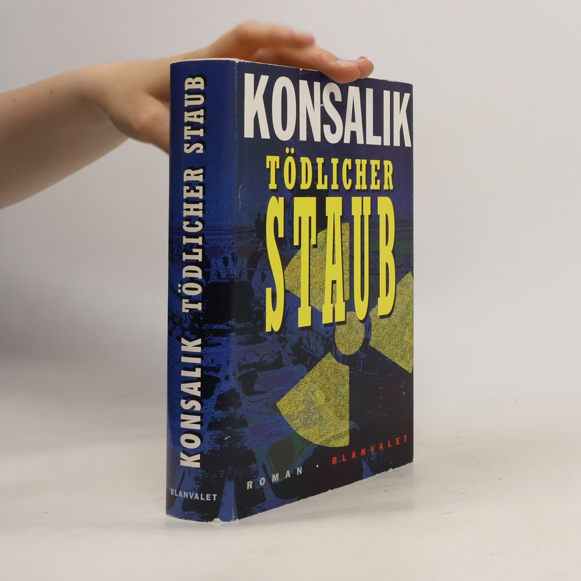 Heinz G. Konsalik Tödlicher Staub