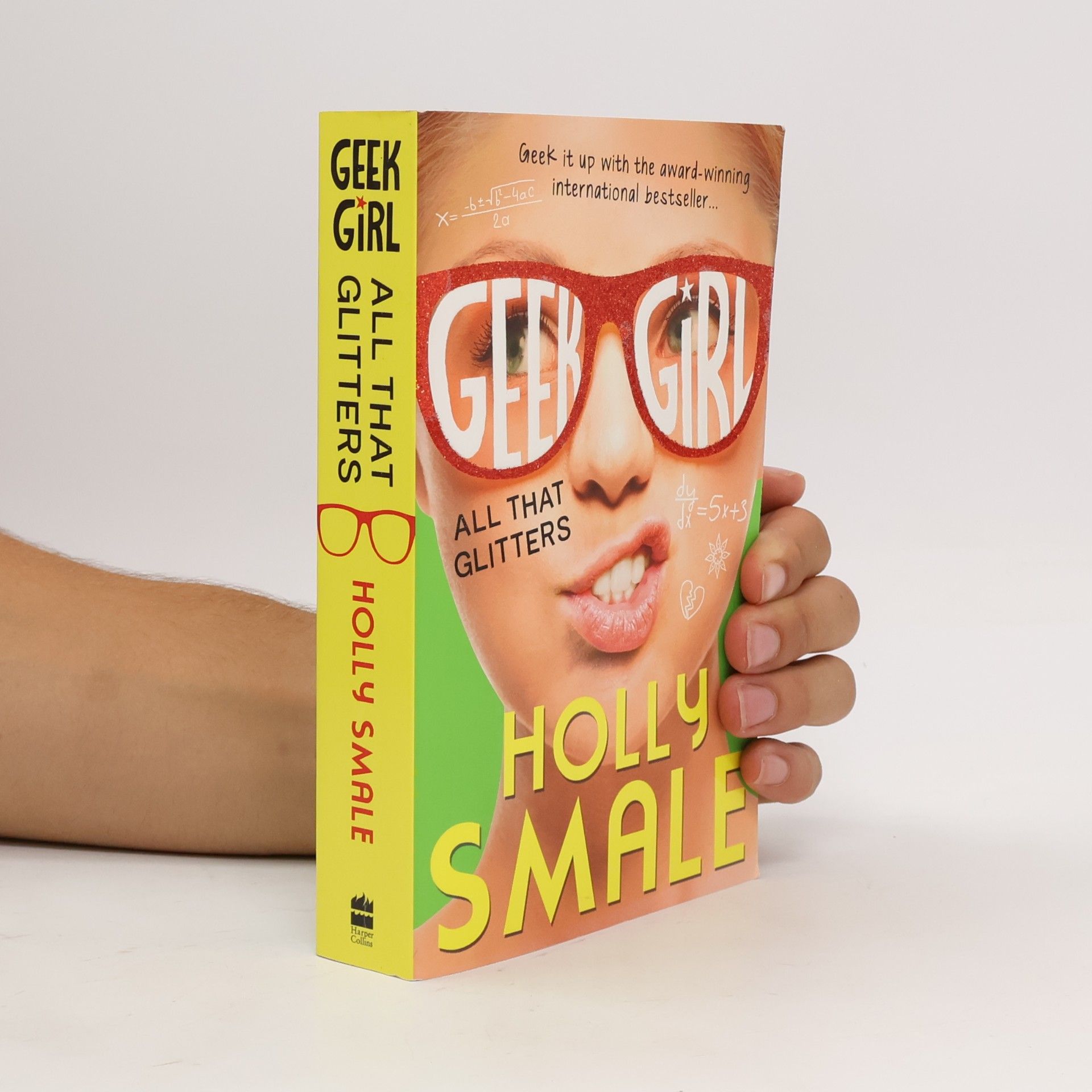Holly Smale Geek Girl - All That Glitters