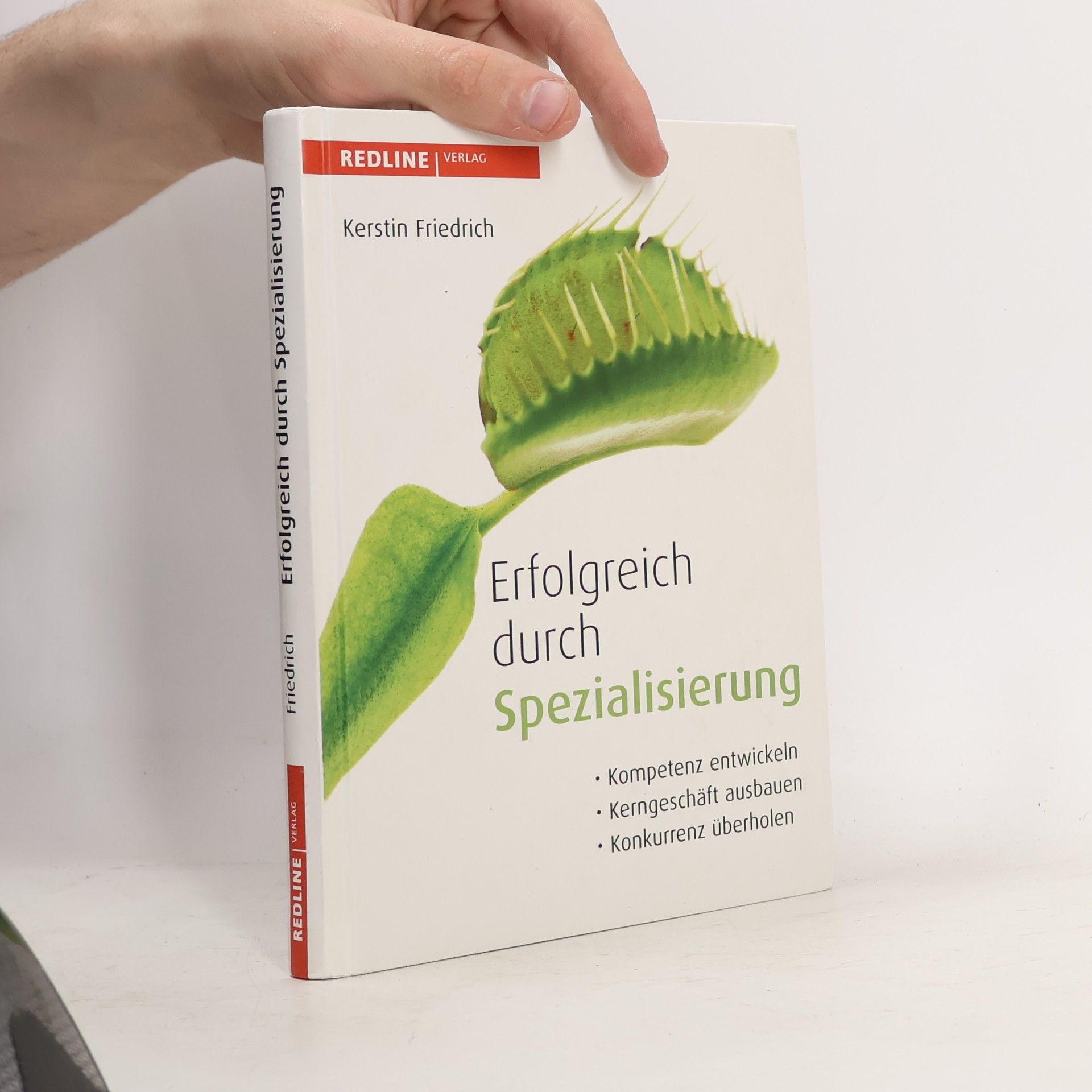 Kerstin Friedrich Erfolgreich durch Spezialisierung