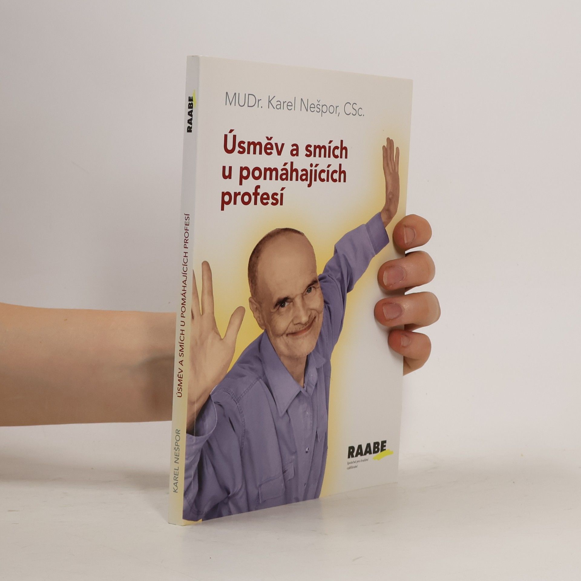 Karel Nešpor Úsměv a smích u pomáhajících profesí