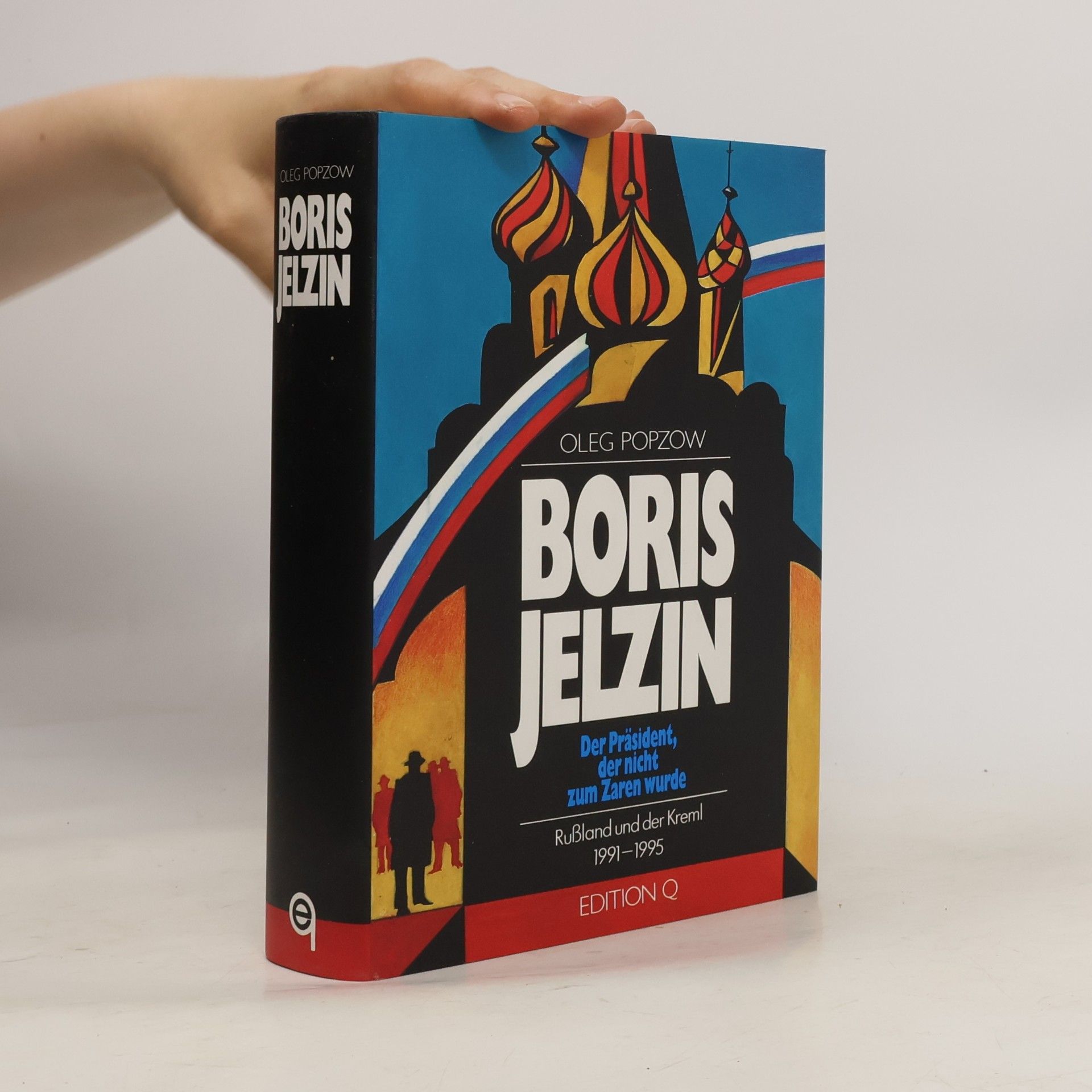 Oleg Maksimovič Popcov Boris Jelzin