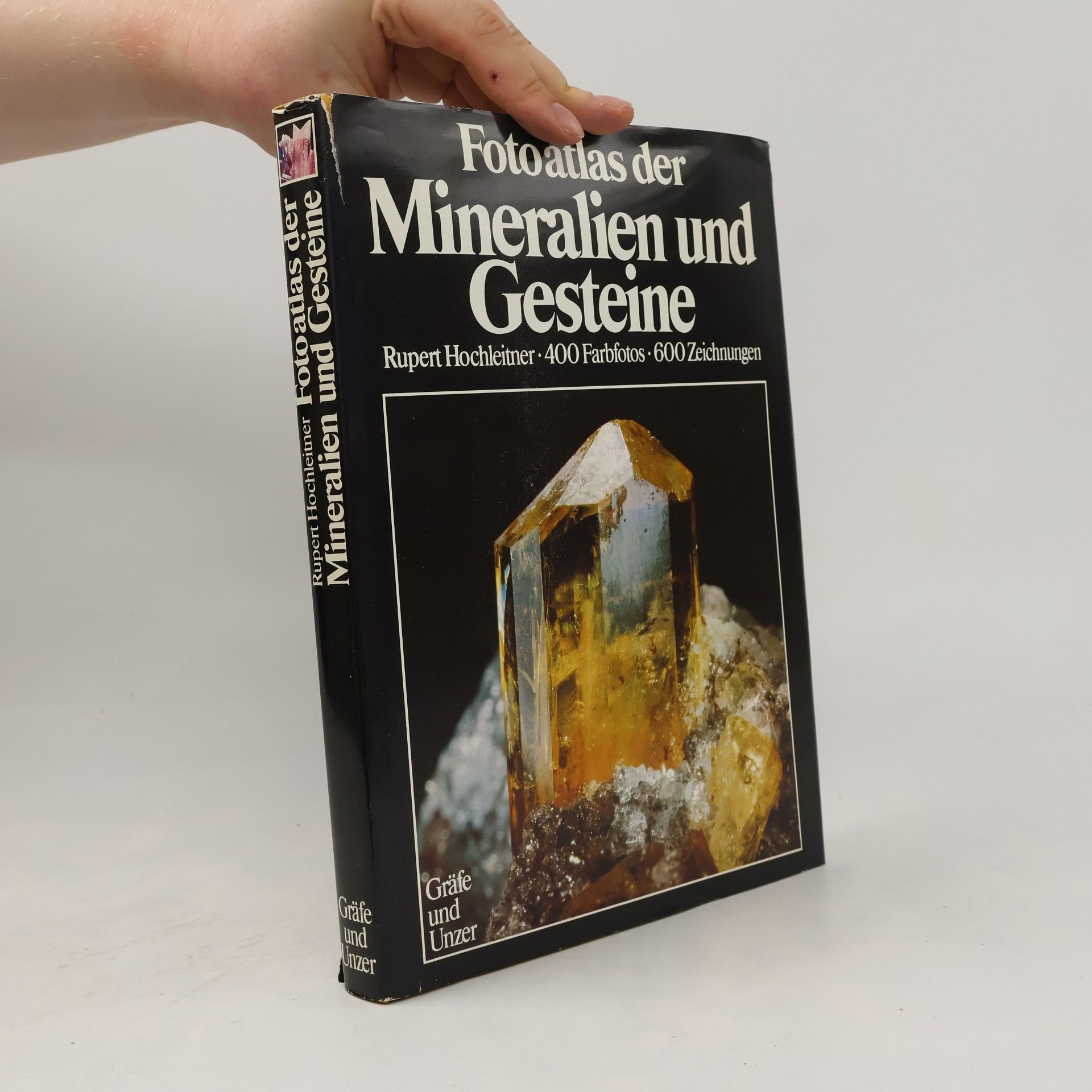 Rupert Hochleitner Fotoatlas der Mineralien und Gesteine