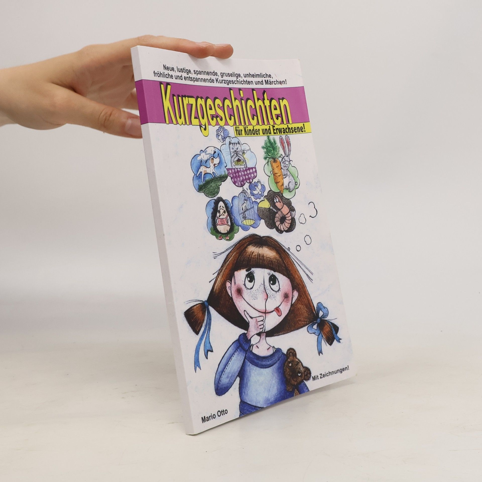 Mario Otto Kurzgeschichten für Kinder und Erwachsene