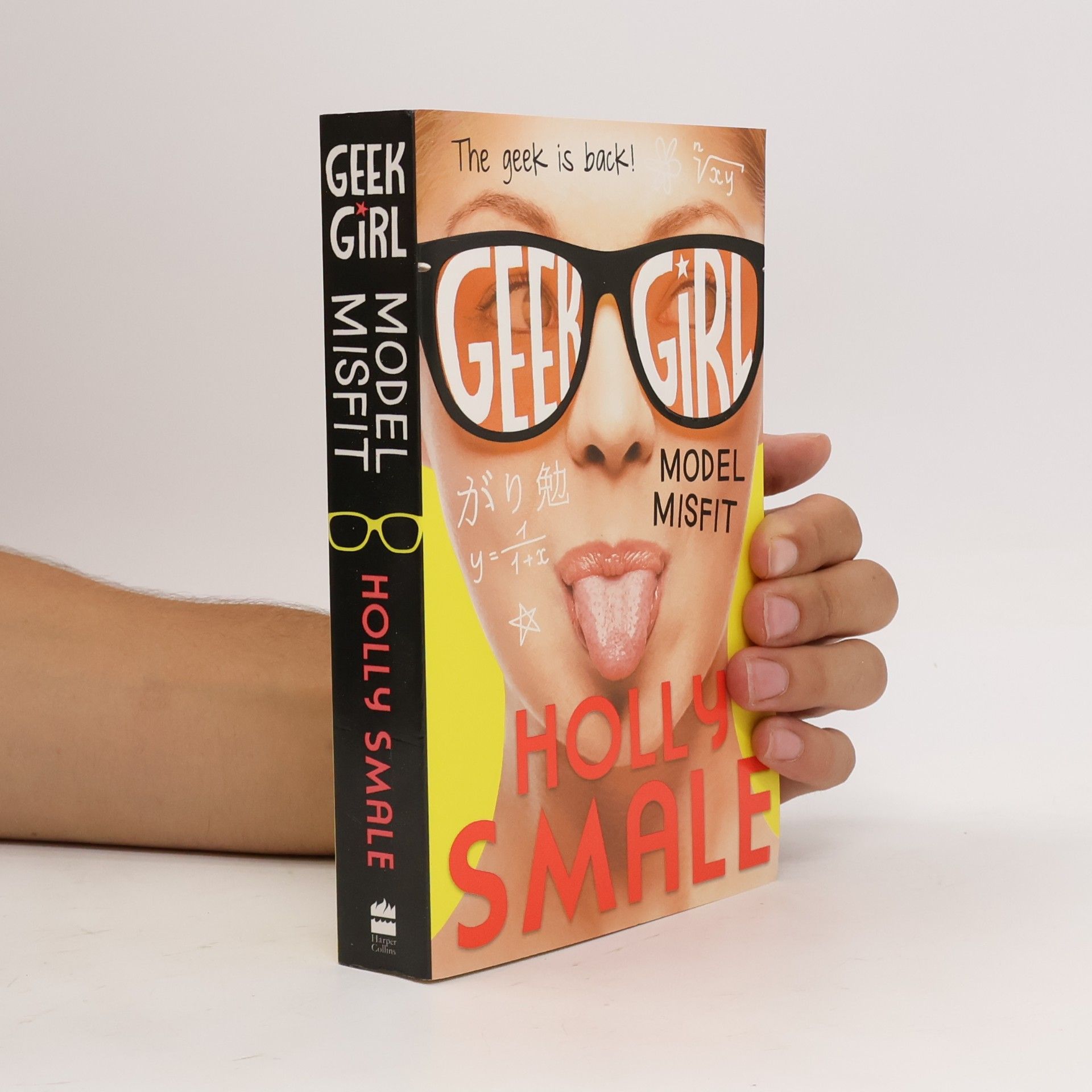 Holly Smale Geek girl. Model misfit