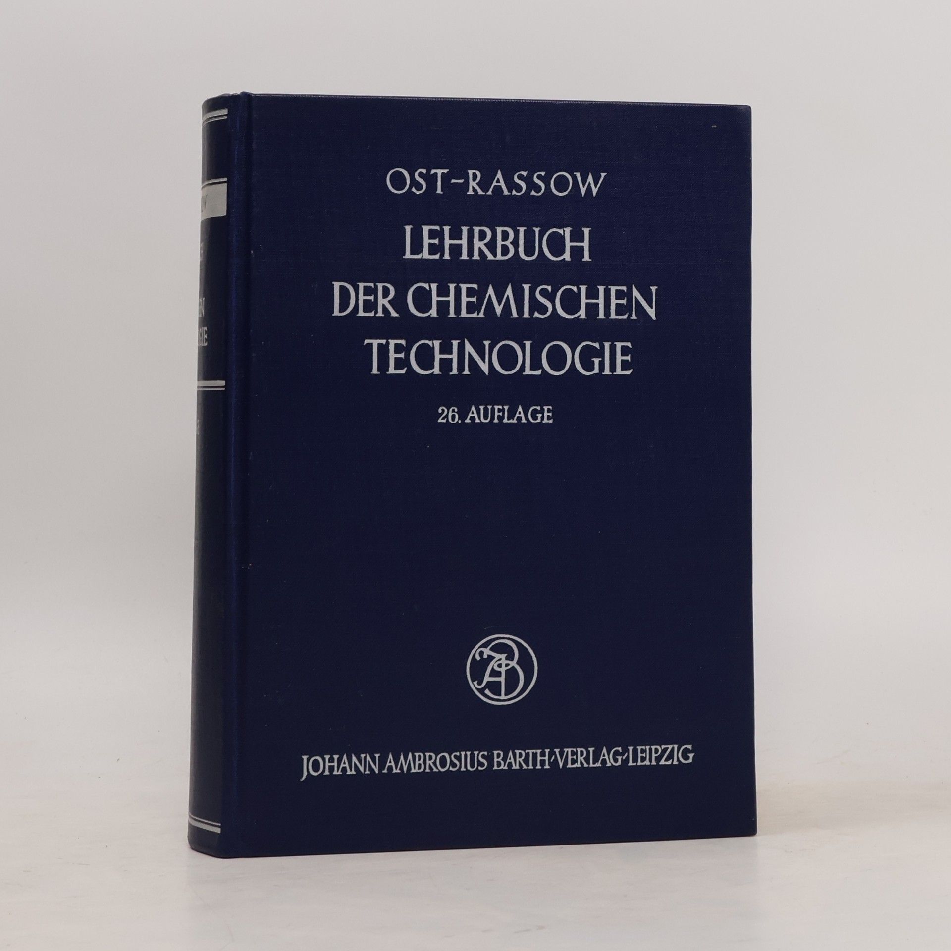 Kolektiv autorů Lehrbuch der chemischen Technologie