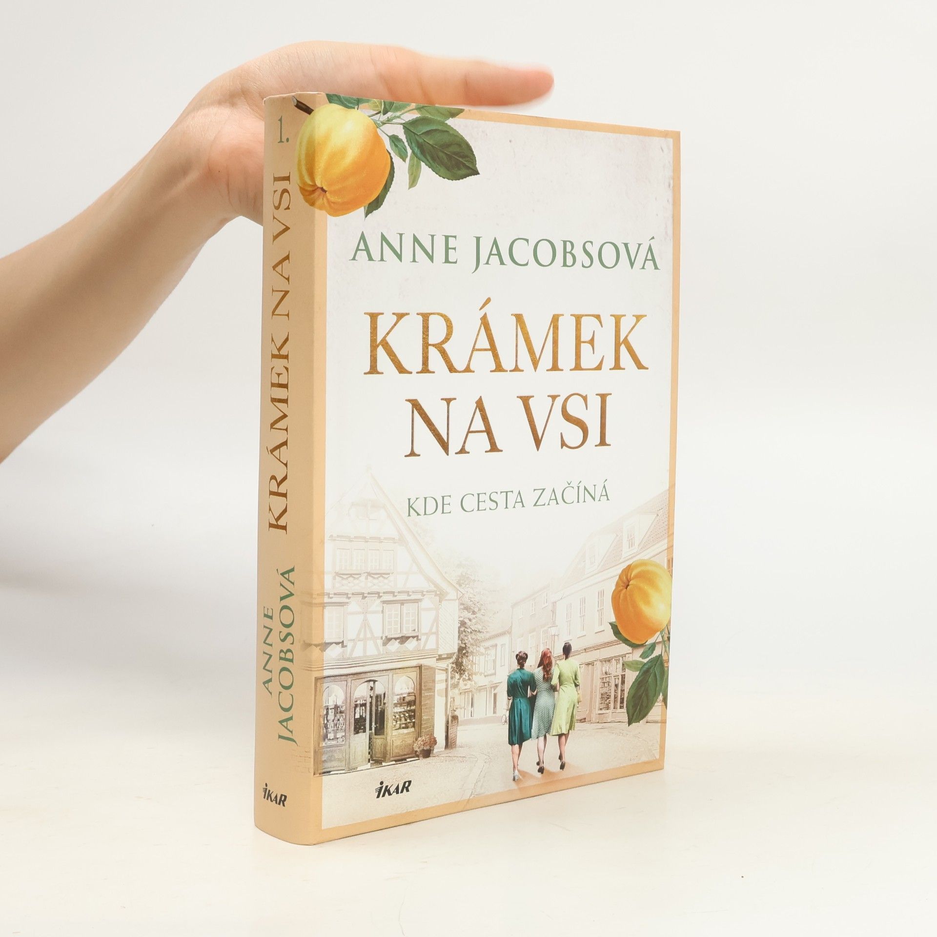 Anne Jacobs Krámek na vsi 1.