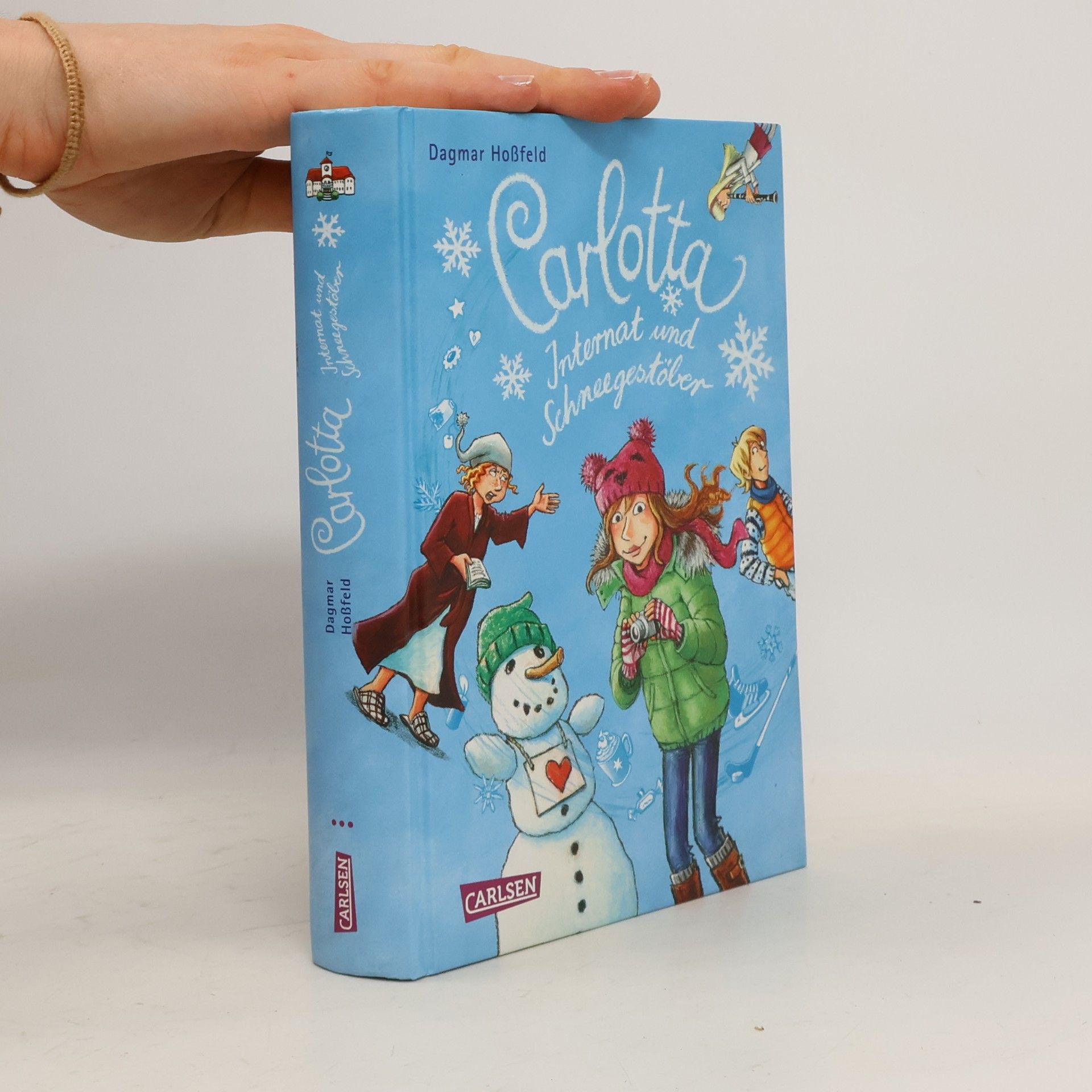 Dagmar Hoßfeld Carlotta. Internat und Schneegestöber