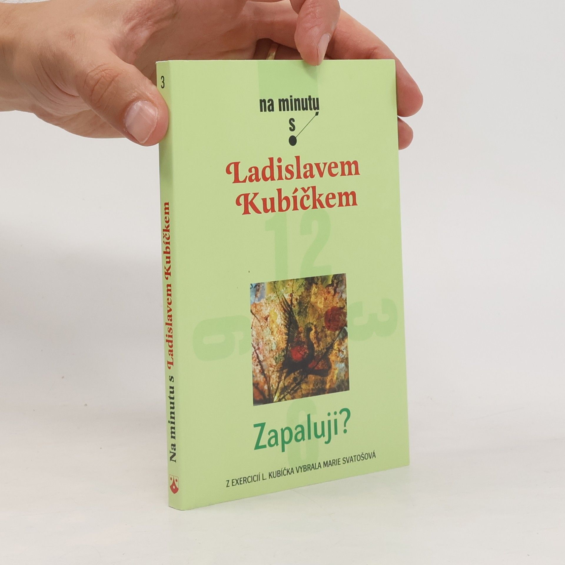 Marie Svatošová Zapaluji?