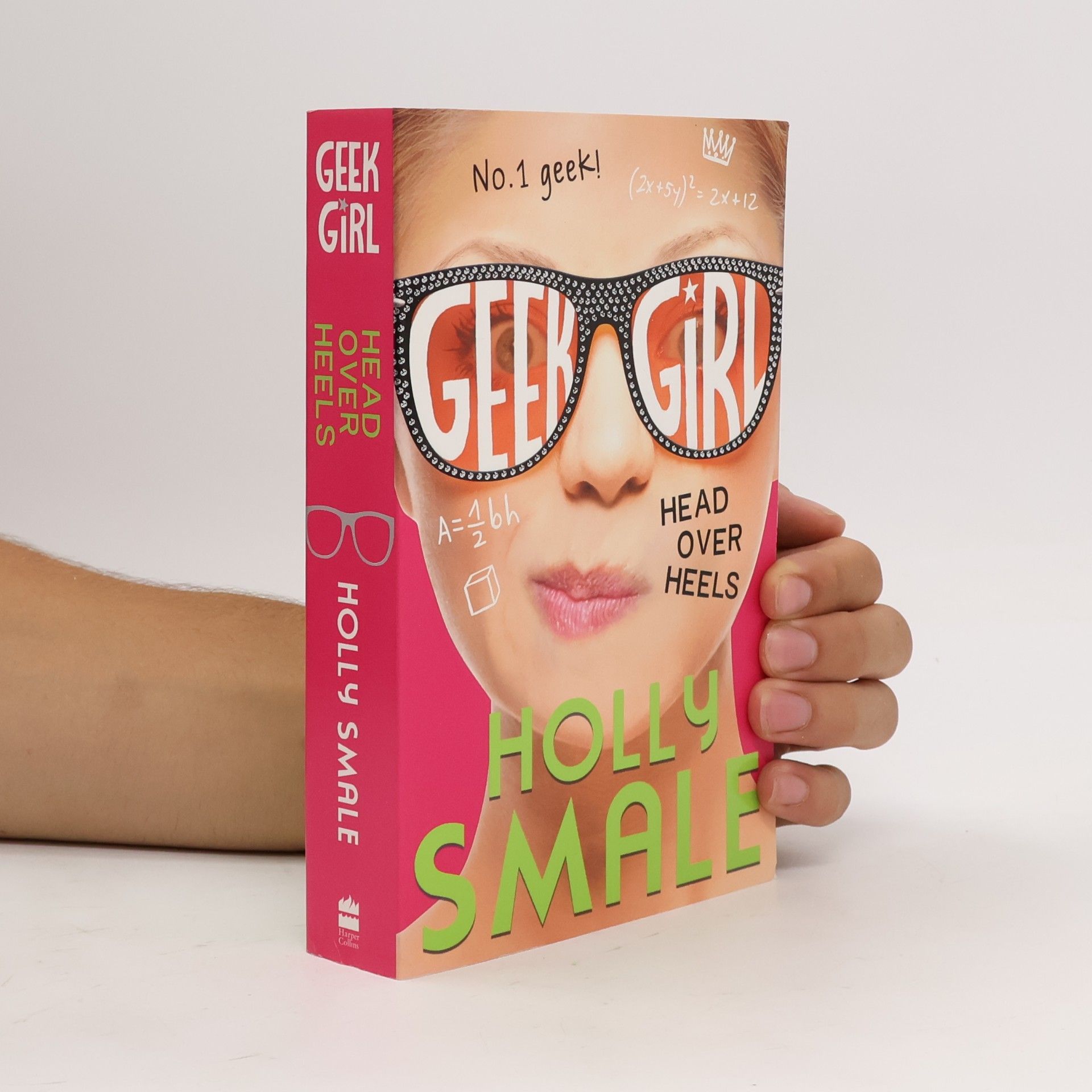 Holly Smale Geek Girl - Head Over Heels